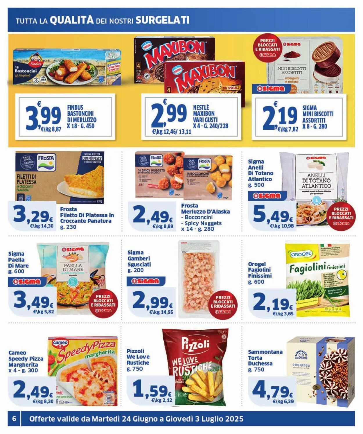 Sigma - Roma Volantino attuale da 24 giugno a 3 luglio di 2025 - Pagina del volantino 6