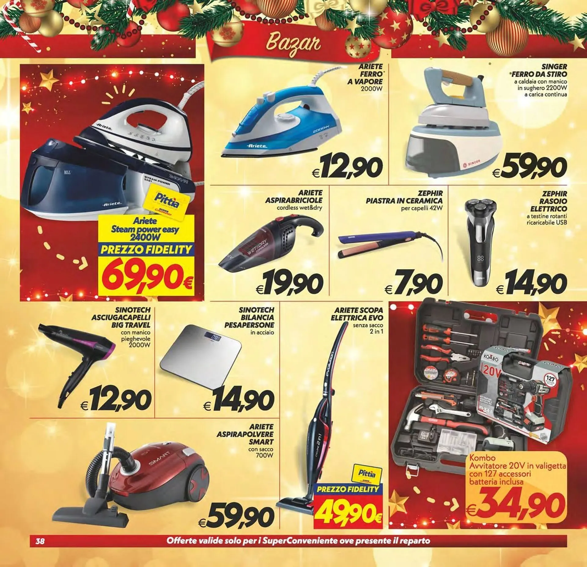 Volantino Iper Super Conveniente da 16 dicembre a 26 dicembre di 2025 - Pagina del volantino 38