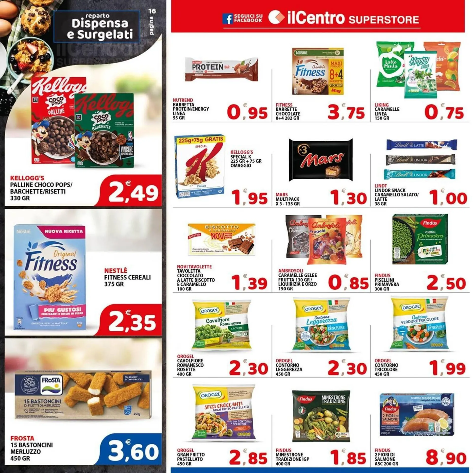 Volantino Il Centro Superstore da 30 giugno a 8 luglio di 2025 - Pagina del volantino 16