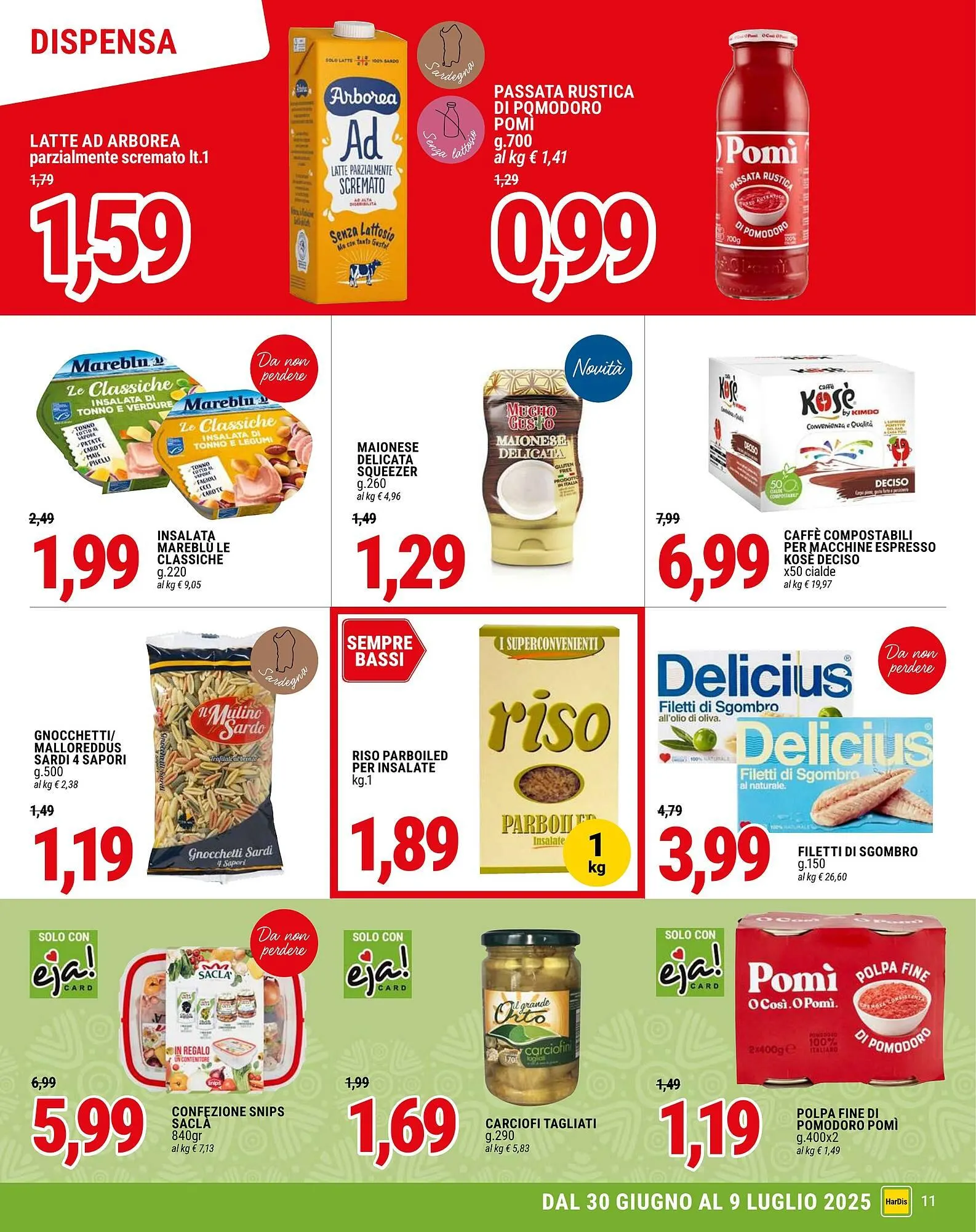 Volantino Hardis da 30 giugno a 9 luglio di 2025 - Pagina del volantino 11
