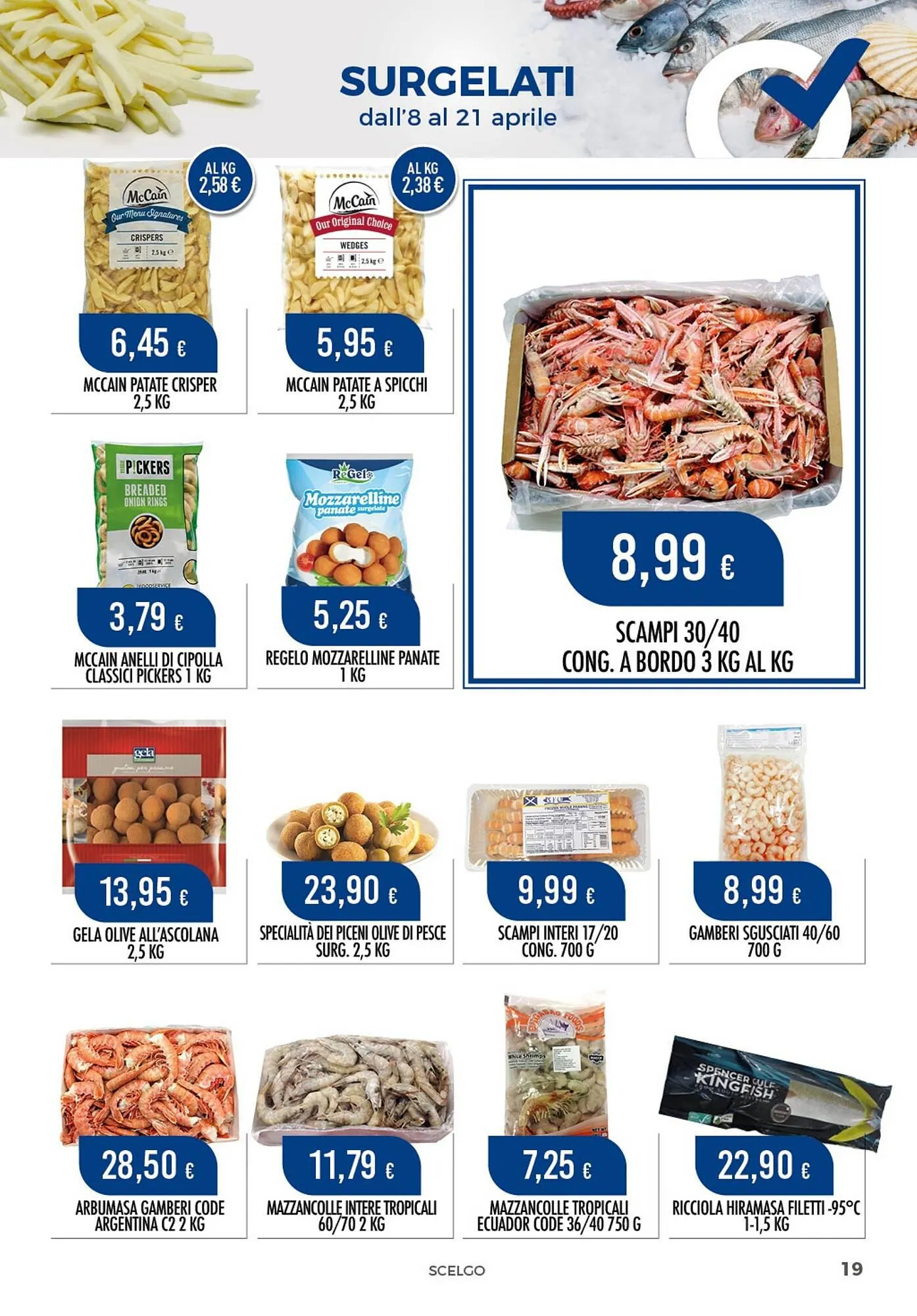 Volantino Scelgo da 8 aprile a 21 aprile di 2024 - Pagina del volantino 19