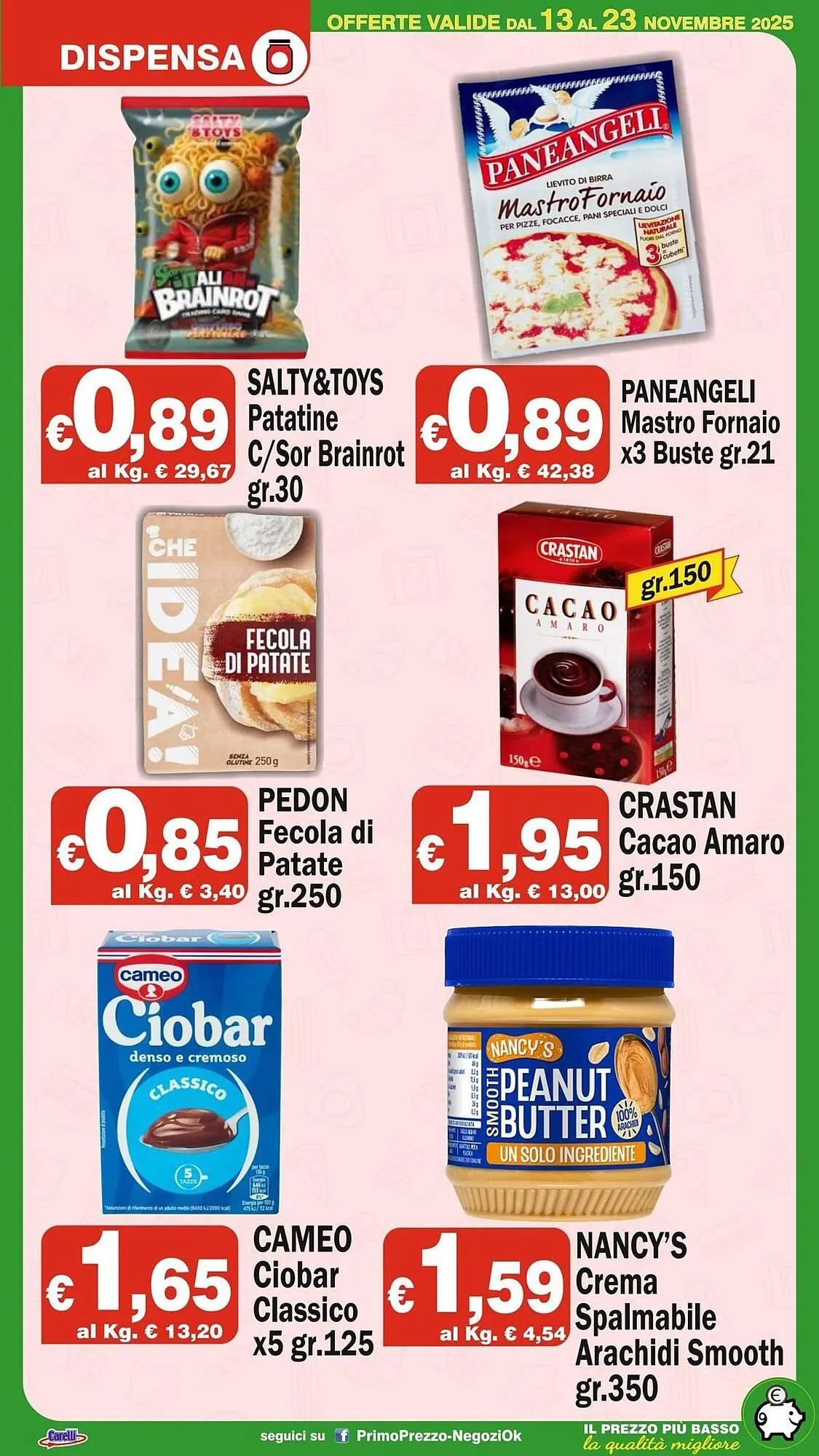 Volantino Primo Prezzo da 13 novembre a 23 novembre di 2025 - Pagina del volantino 14