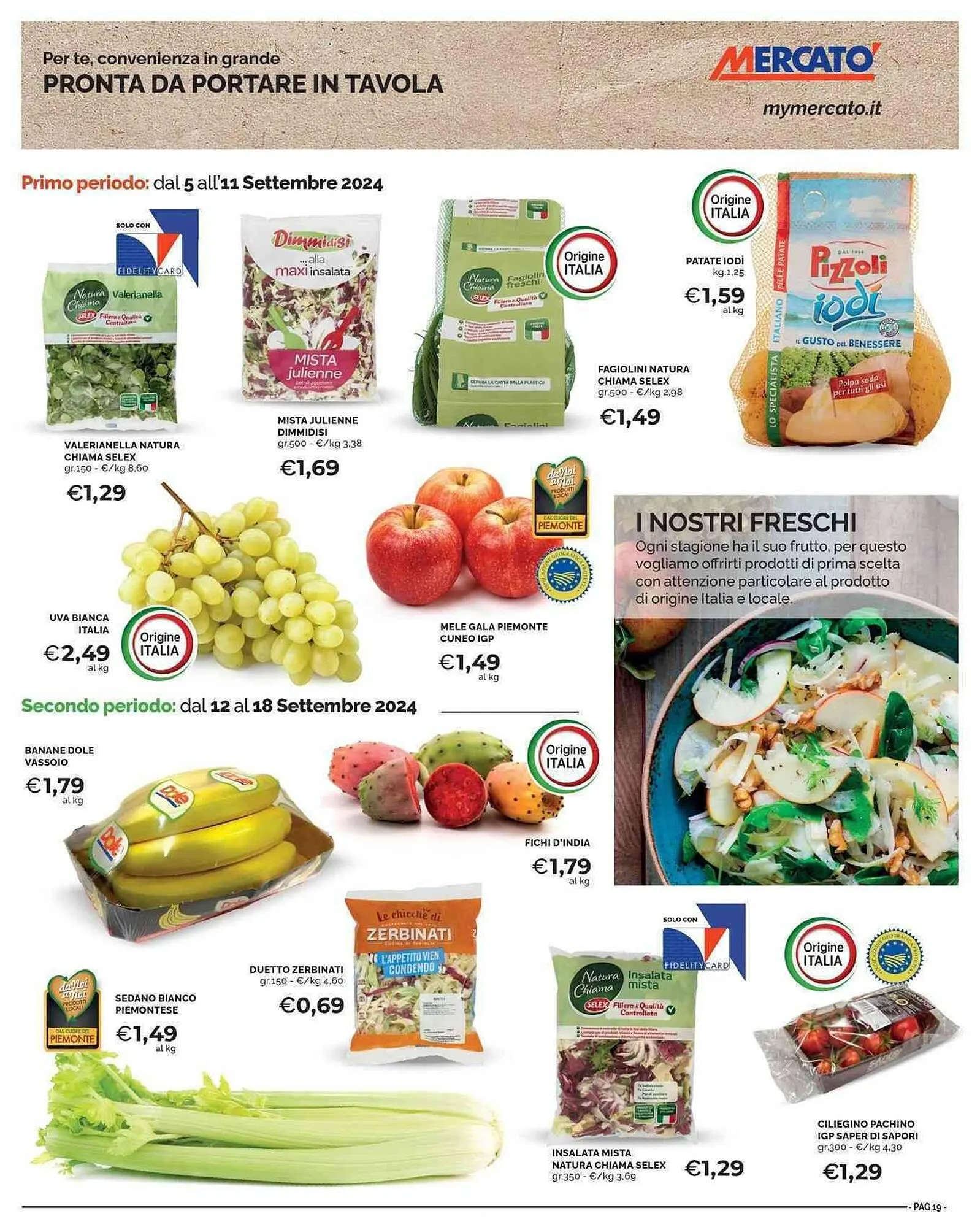 Volantino Mercatò Big da 5 settembre a 18 settembre di 2024 - Pagina del volantino 19