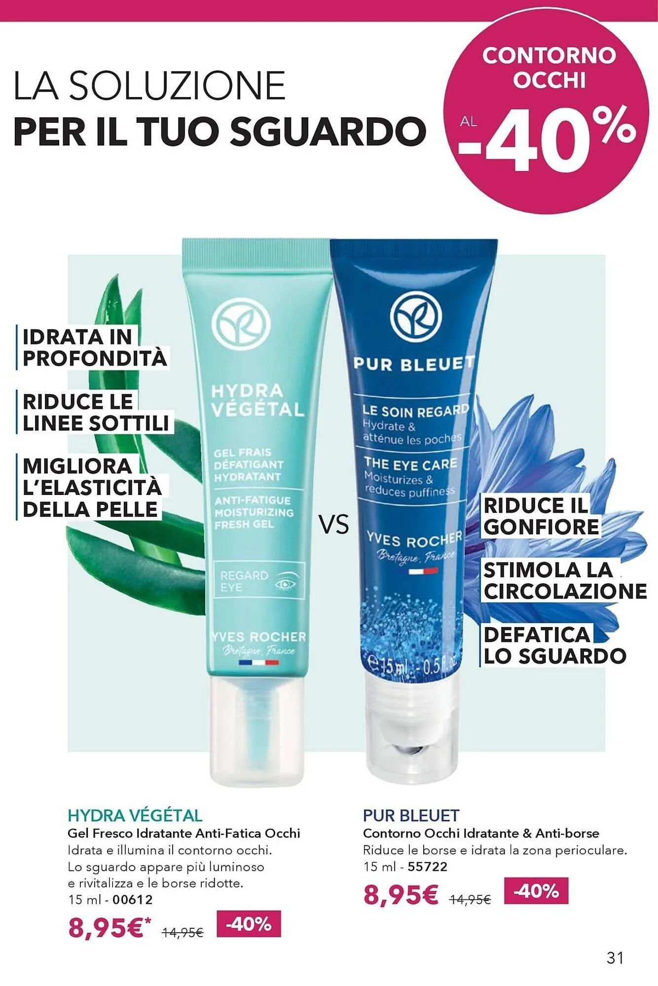 Catalogo Yves Rocher da 12 marzo a 1 aprile di 2026 - Pagina del volantino 31