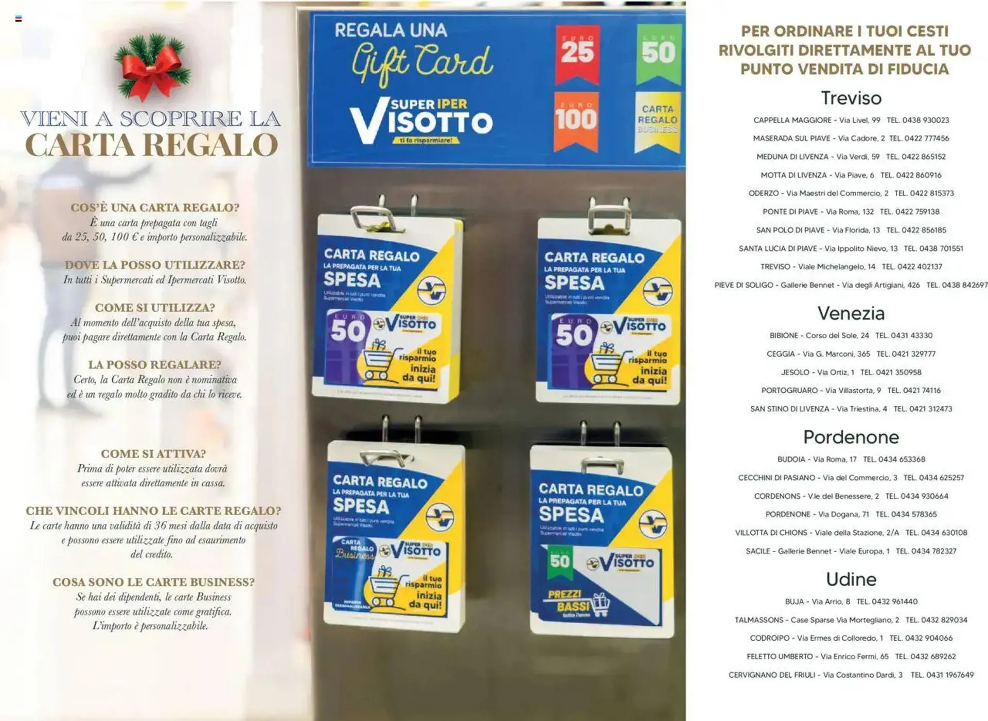 Volantino Supermercati Visotto da 25 novembre a 26 dicembre di 2024 - Pagina del volantino 22