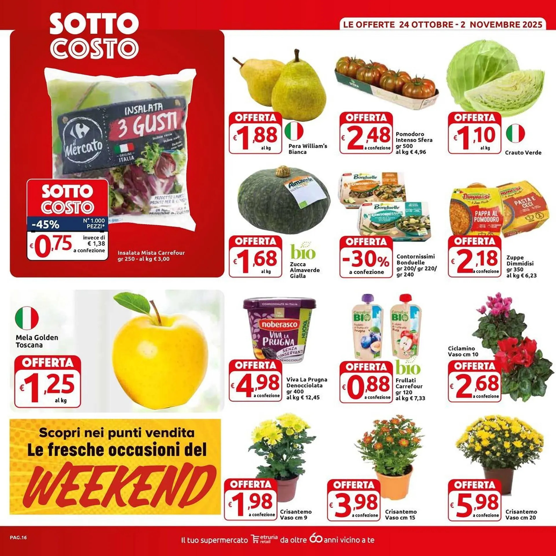 Volantino Carrefour Market da 24 ottobre a 2 novembre di 2025 - Pagina del volantino 16