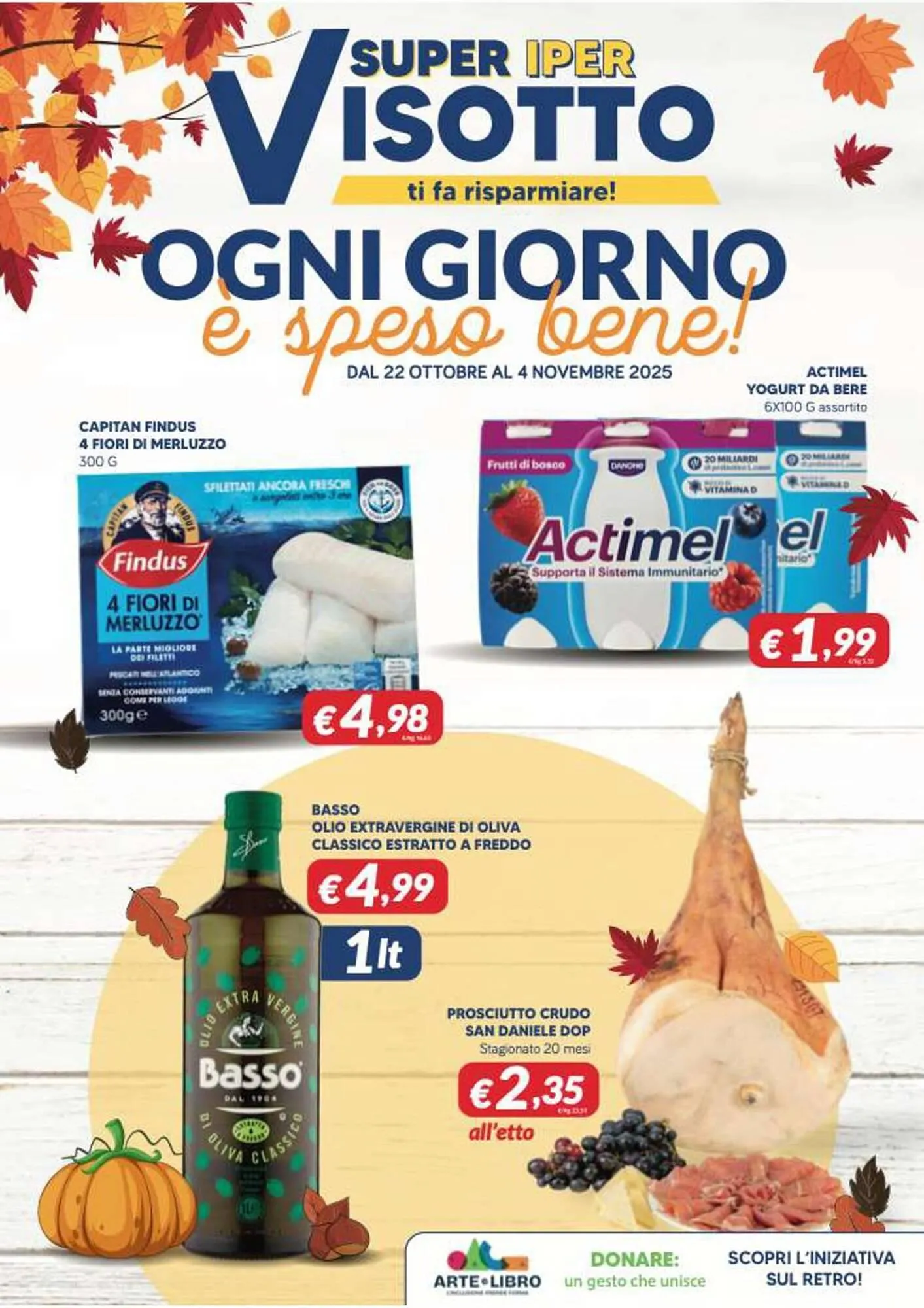 Volantino Supermercati Visotto da 22 ottobre a 4 novembre di 2025 - Pagina del volantino 1