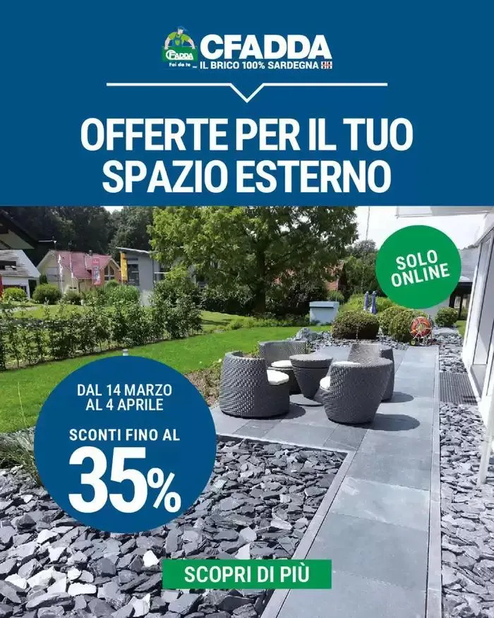 Offerte per il tuo spazio esterno - 1
