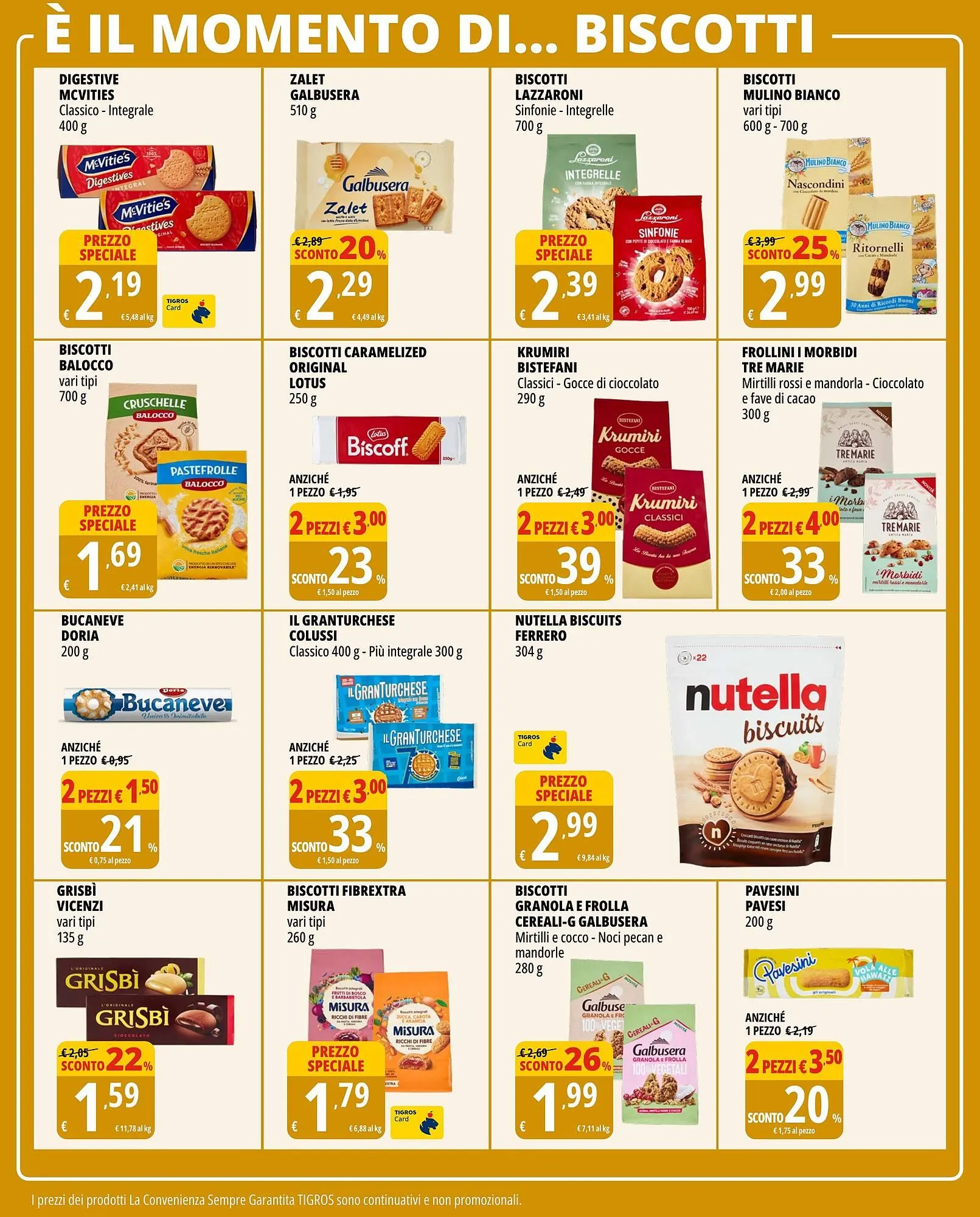 Volantino Tigros da 2 ottobre a 11 ottobre di 2025 - Pagina del volantino 25