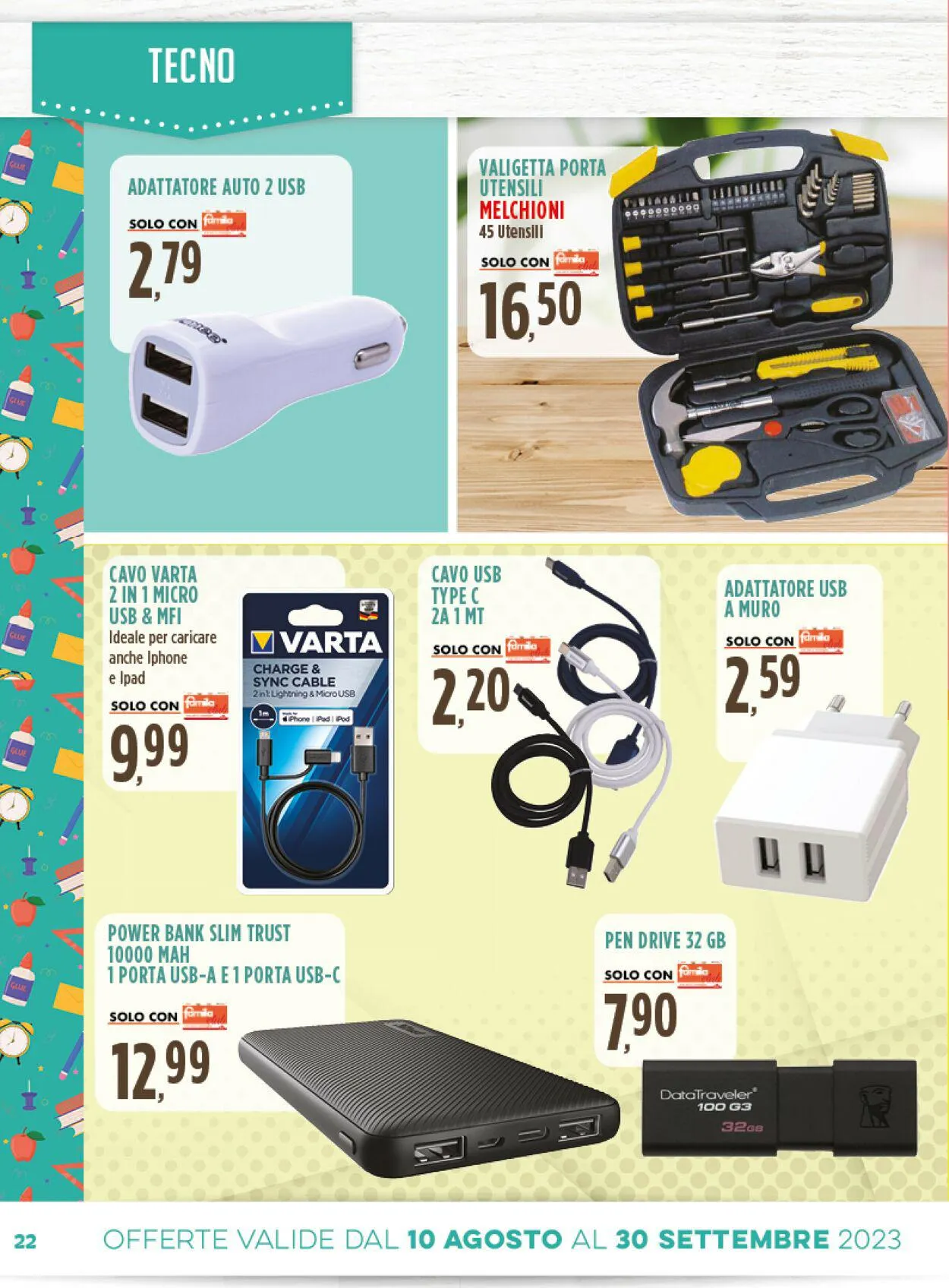 Famila Volantino attuale da 10 agosto a 30 settembre di 2023 - Pagina del volantino 22