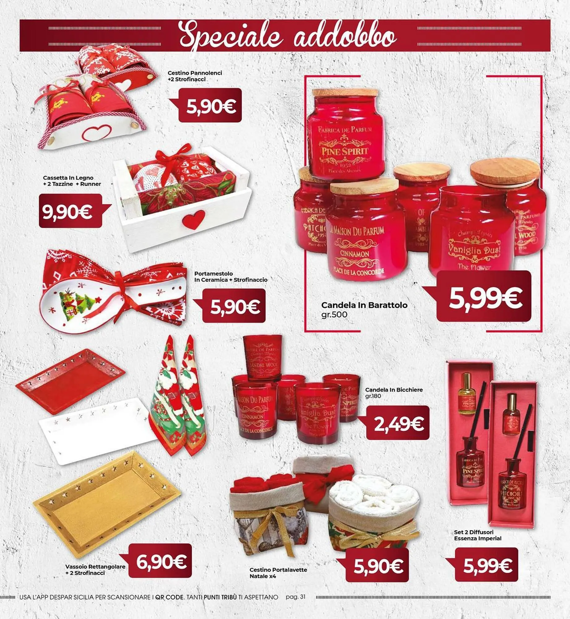 Volantino Eurospar da 24 novembre a 3 dicembre di 2023 - Pagina del volantino 31