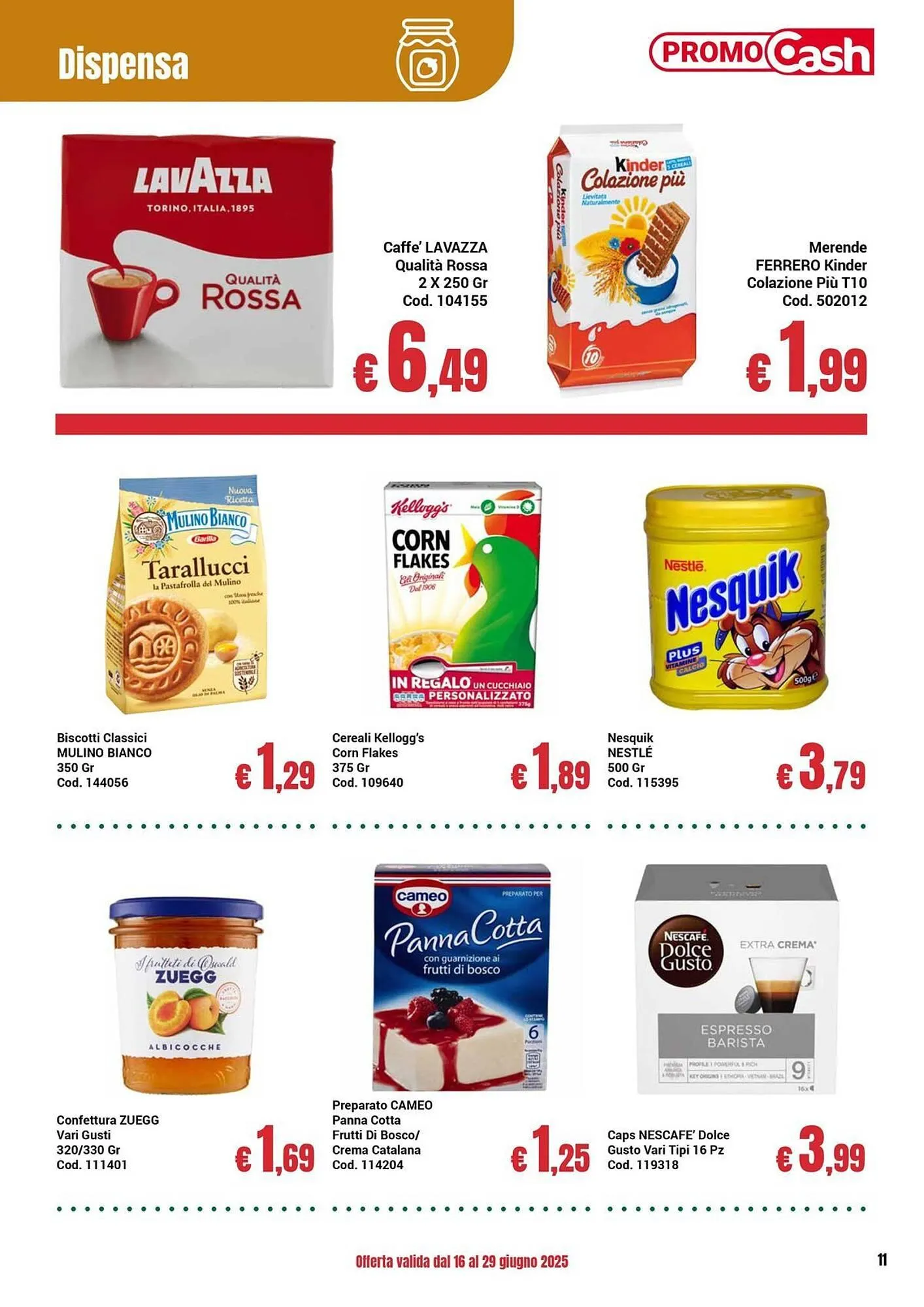 Volantino Centro Cash da 16 giugno a 29 giugno di 2025 - Pagina del volantino 11