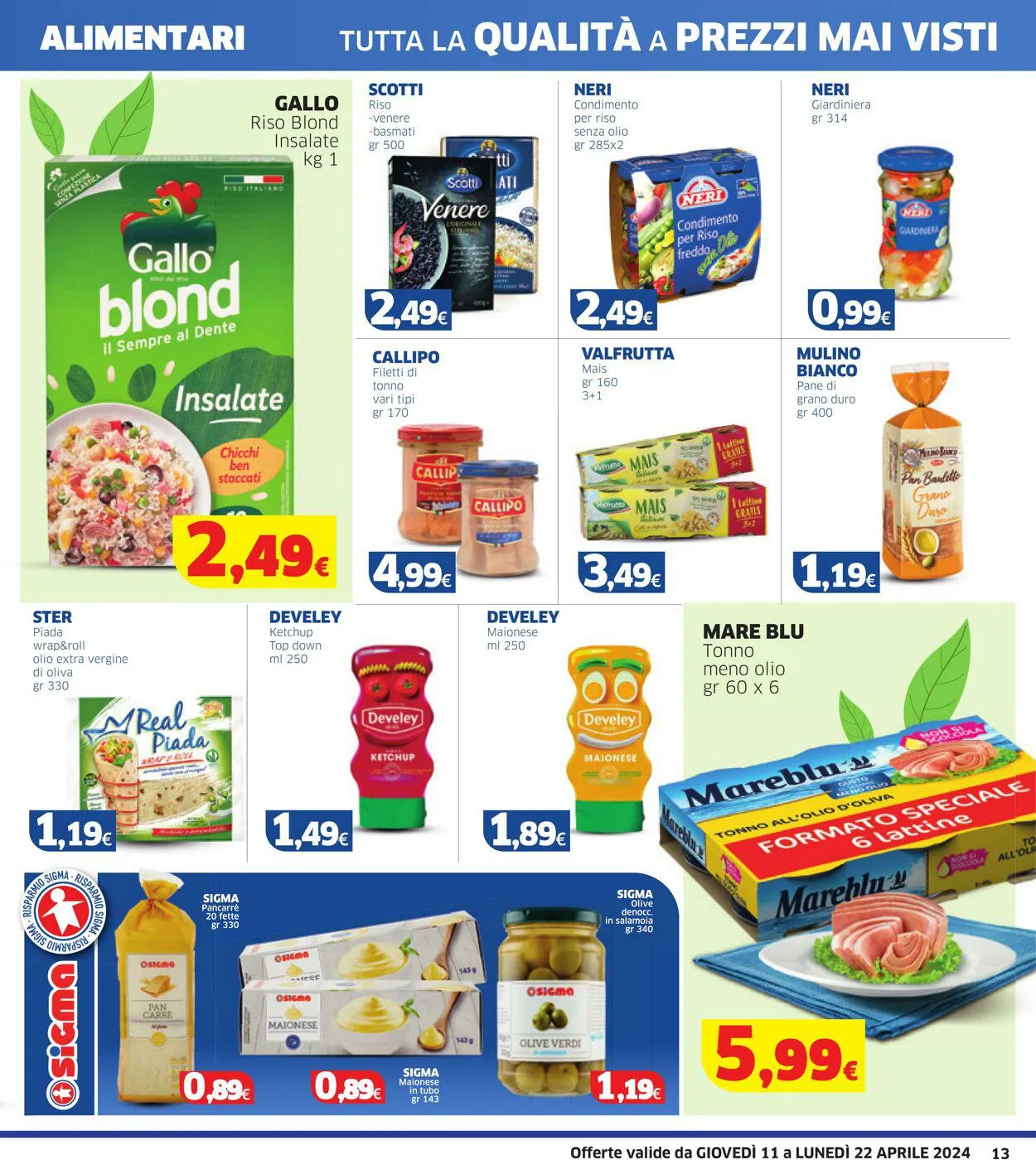 Sigma - Sicila Volantino attuale da 11 aprile a 22 aprile di 2024 - Pagina del volantino 13