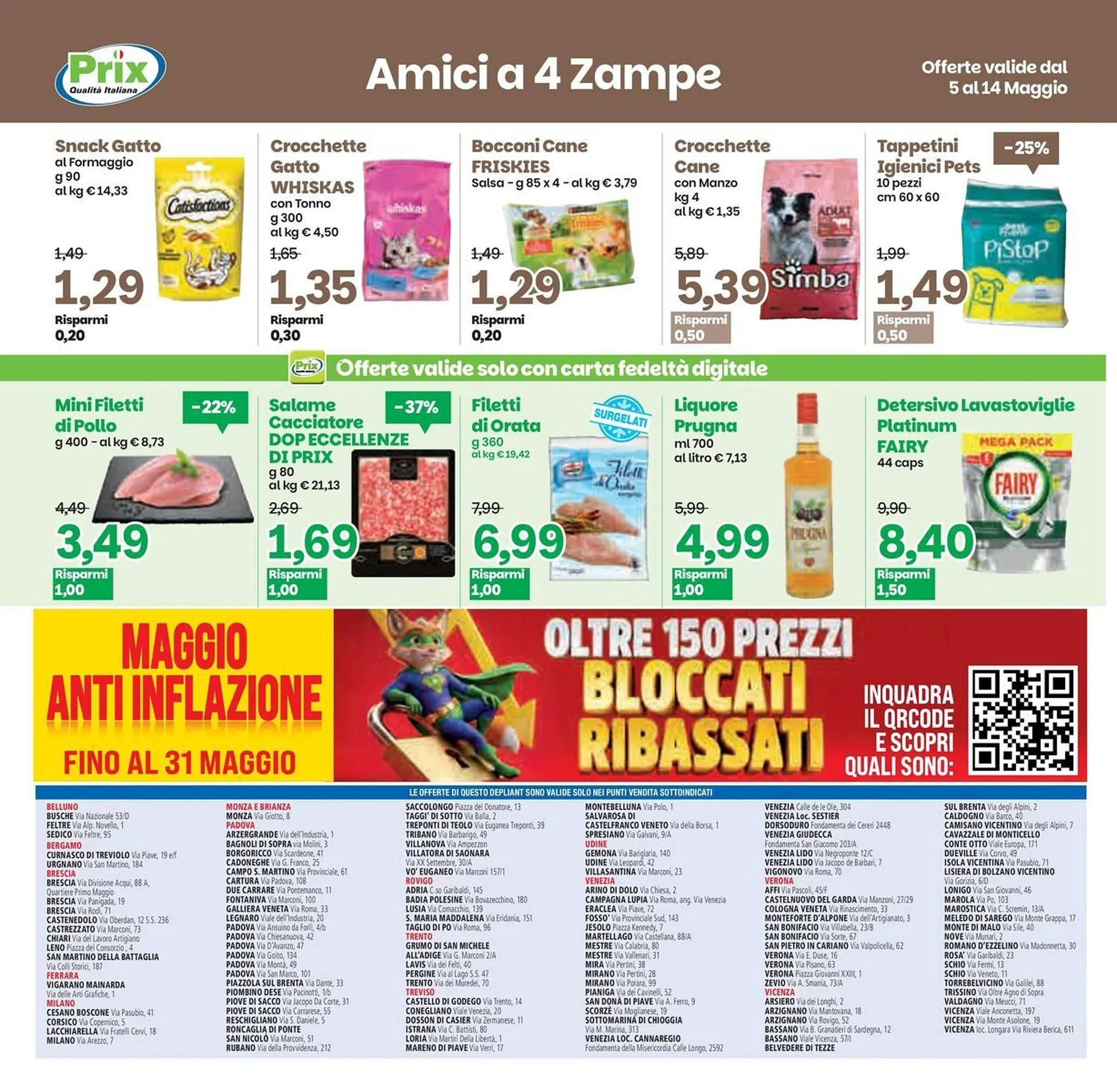 Volantino Prix Quality da 5 maggio a 14 maggio di 2026 - Pagina del volantino 22