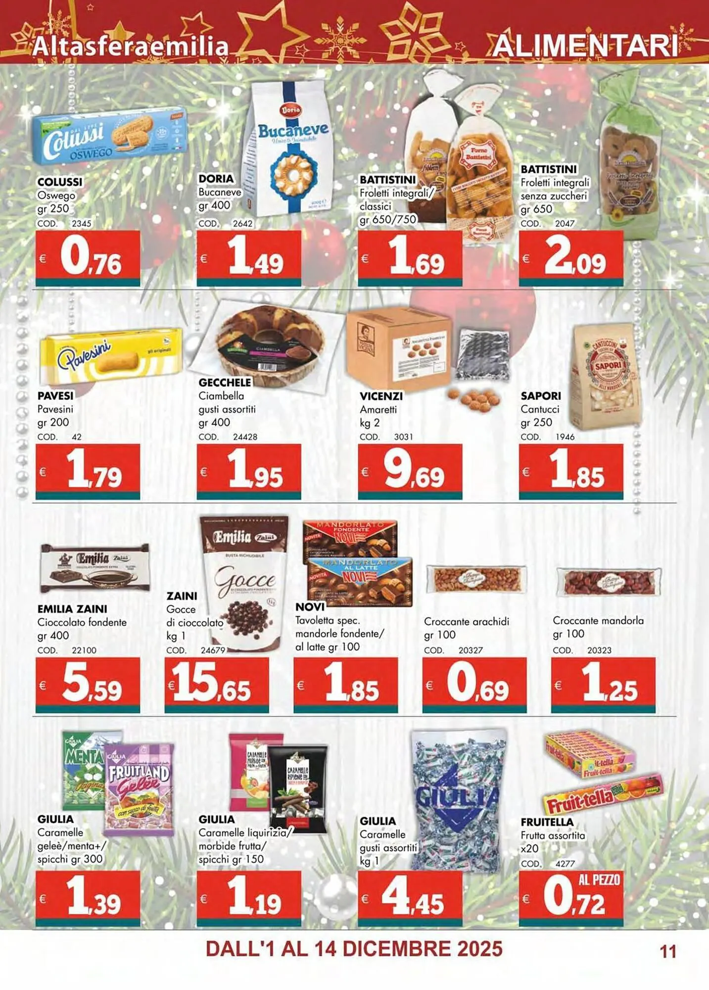 Volantino Altasfera da 1 dicembre a 14 dicembre di 2025 - Pagina del volantino 11