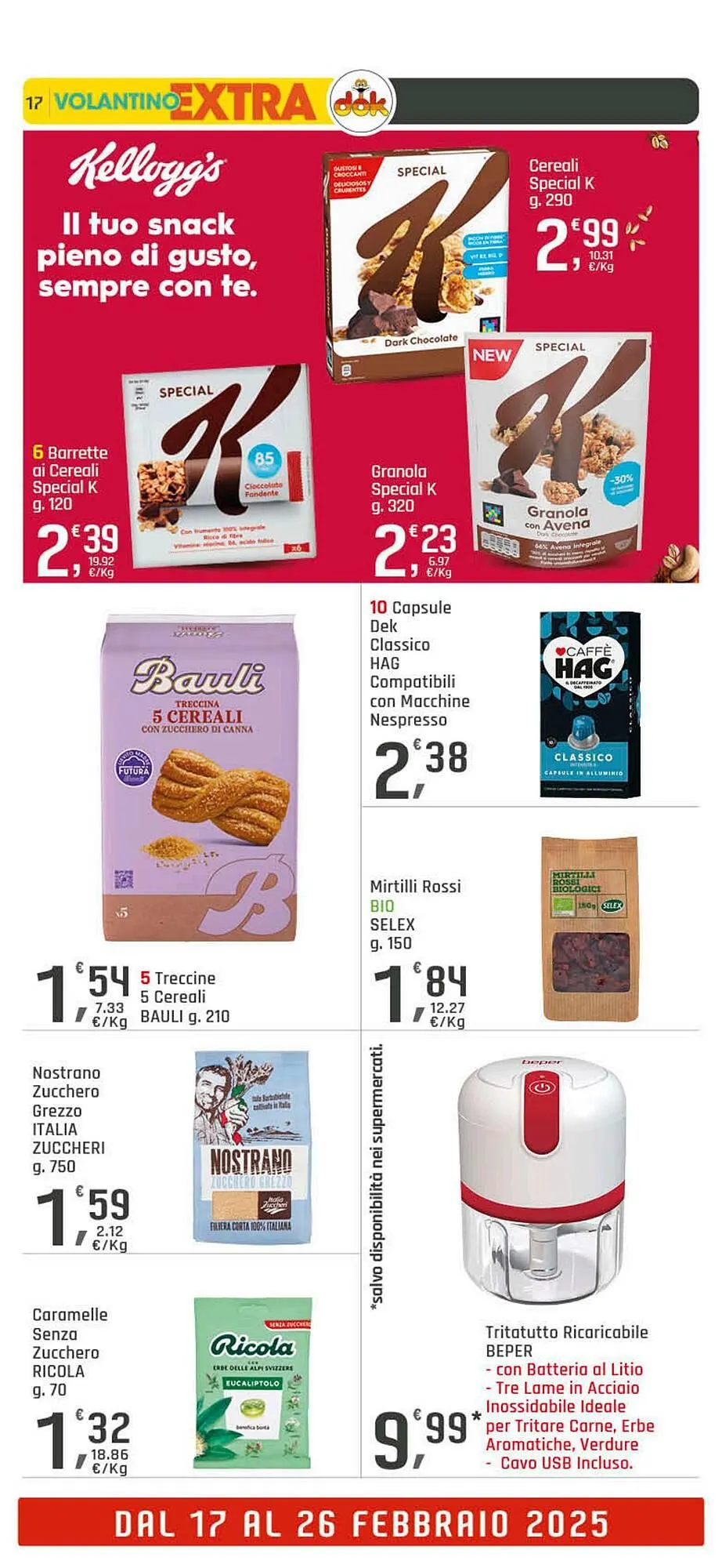 Volantino Supermercati Dok da 13 febbraio a 26 febbraio di 2025 - Pagina del volantino 17