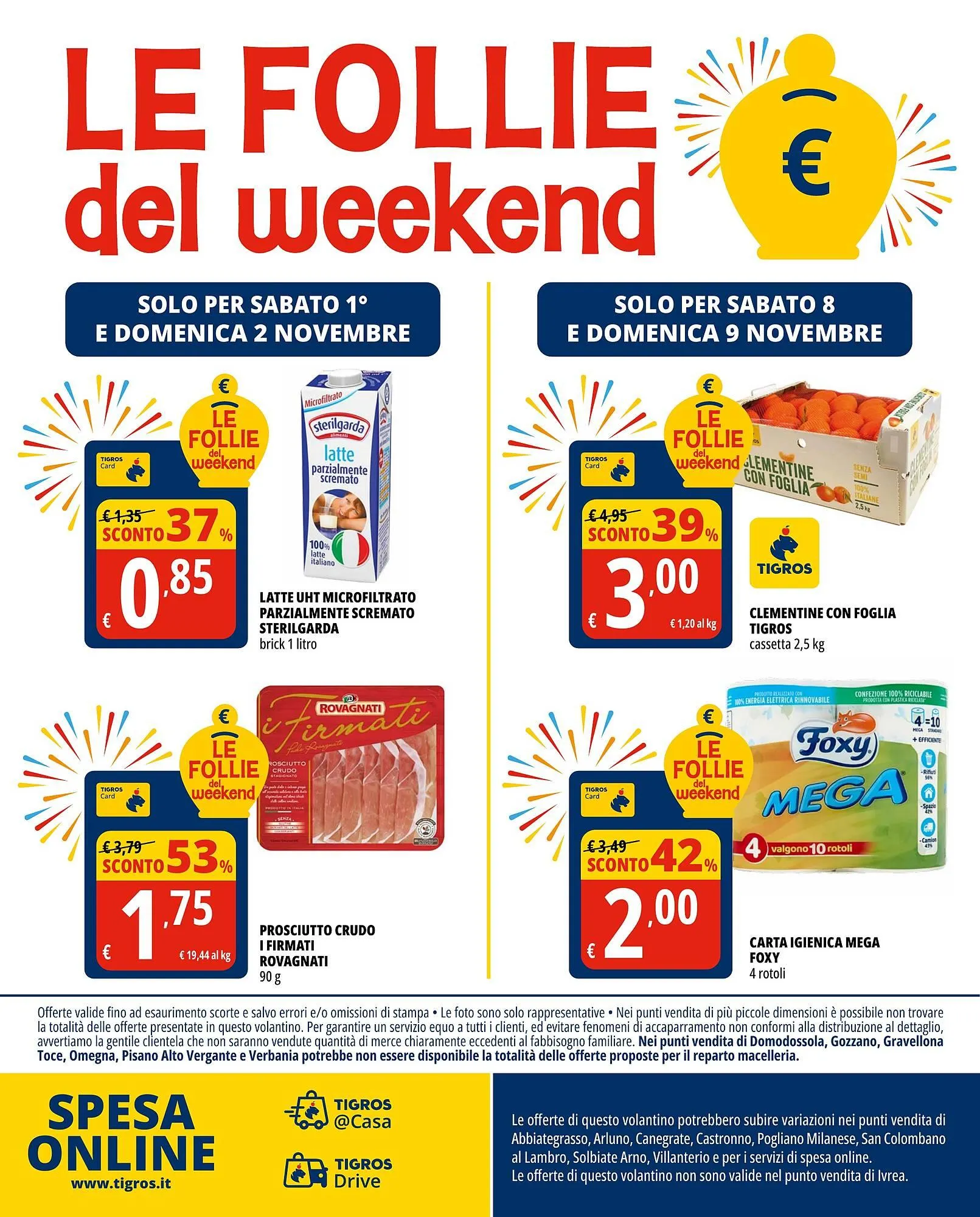 Volantino Tigros da 29 ottobre a 11 novembre di 2025 - Pagina del volantino 32