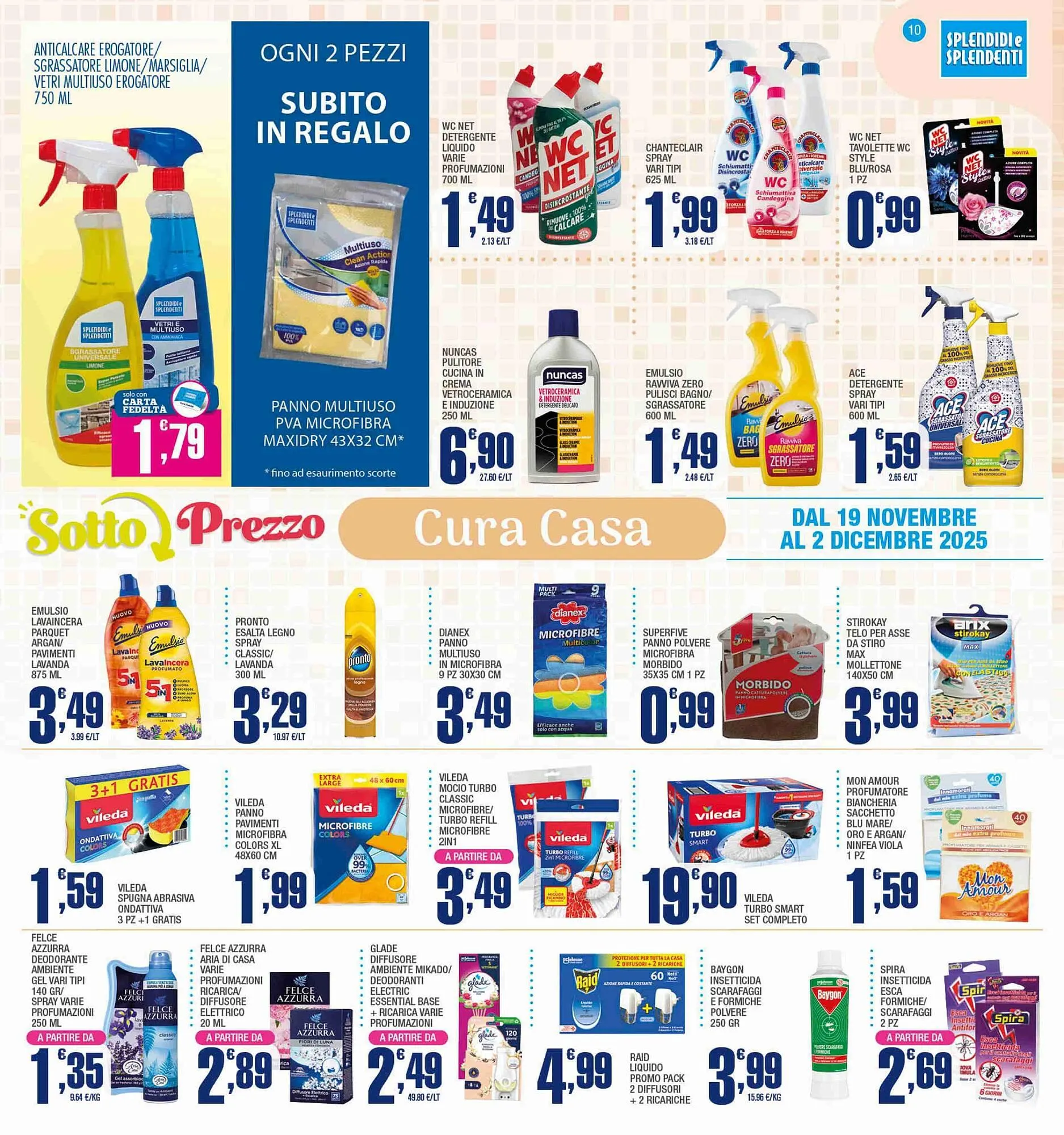 Volantino Splendidi e Splendenti da 19 novembre a 2 dicembre di 2025 - Pagina del volantino 10