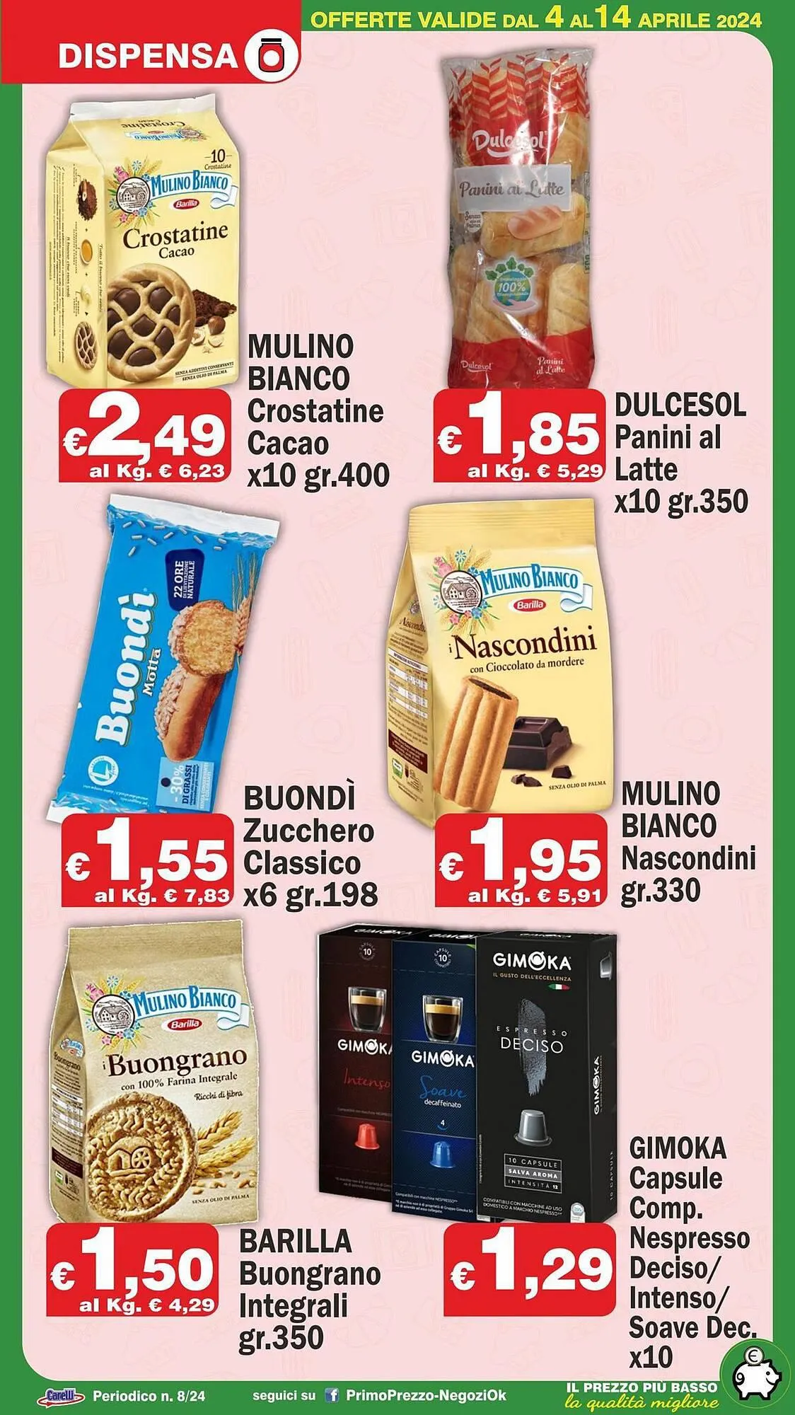 Volantino Primo Prezzo da 4 aprile a 14 aprile di 2024 - Pagina del volantino 6