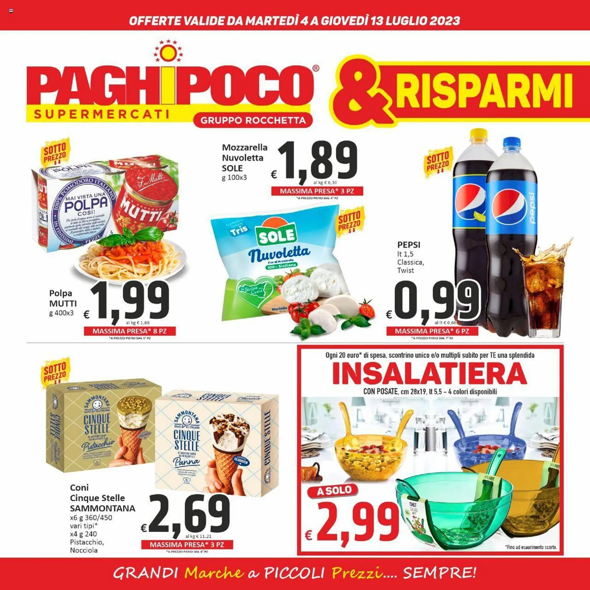 Volantino Paghi Poco da 4 luglio a 13 luglio di 2023 - Pagina del volantino 1