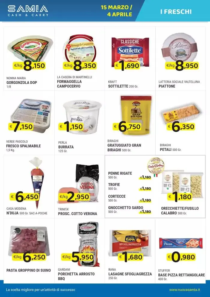 dal 15 MARZO al 4 APRILE da 15 marzo a 4 aprile di 2025 - Pagina del volantino 7