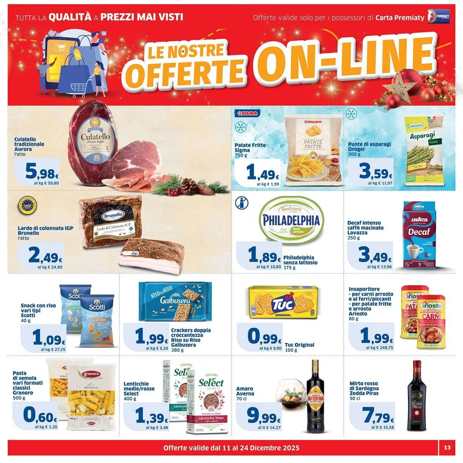 Volantino Sigma da 11 dicembre a 24 dicembre di 2025 - Pagina del volantino 13