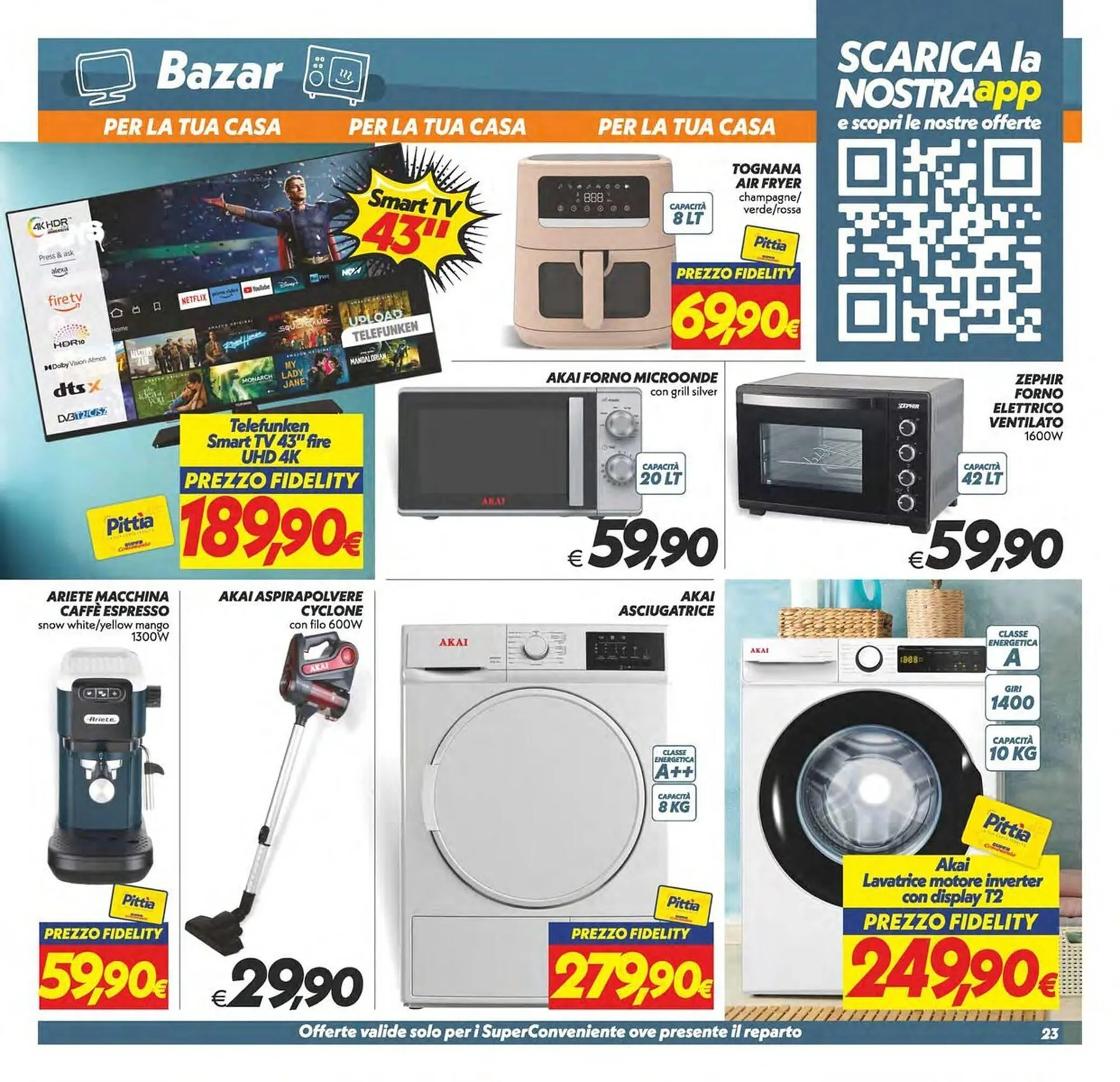 Volantino Iper Super Conveniente da 4 novembre a 13 novembre di 2025 - Pagina del volantino 23
