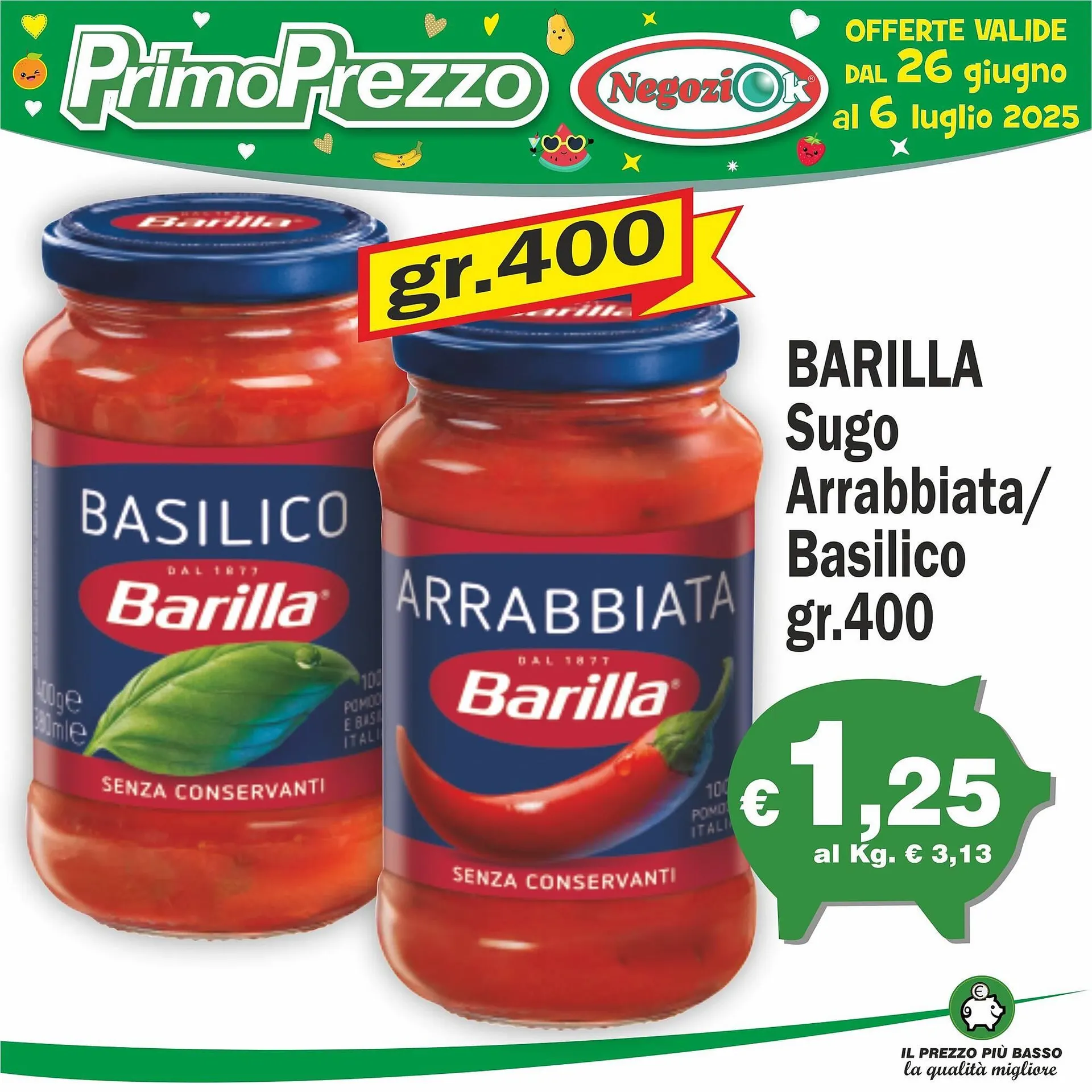 Volantino Primo Prezzo da 2 luglio a 6 luglio di 2025 - Pagina del volantino 1