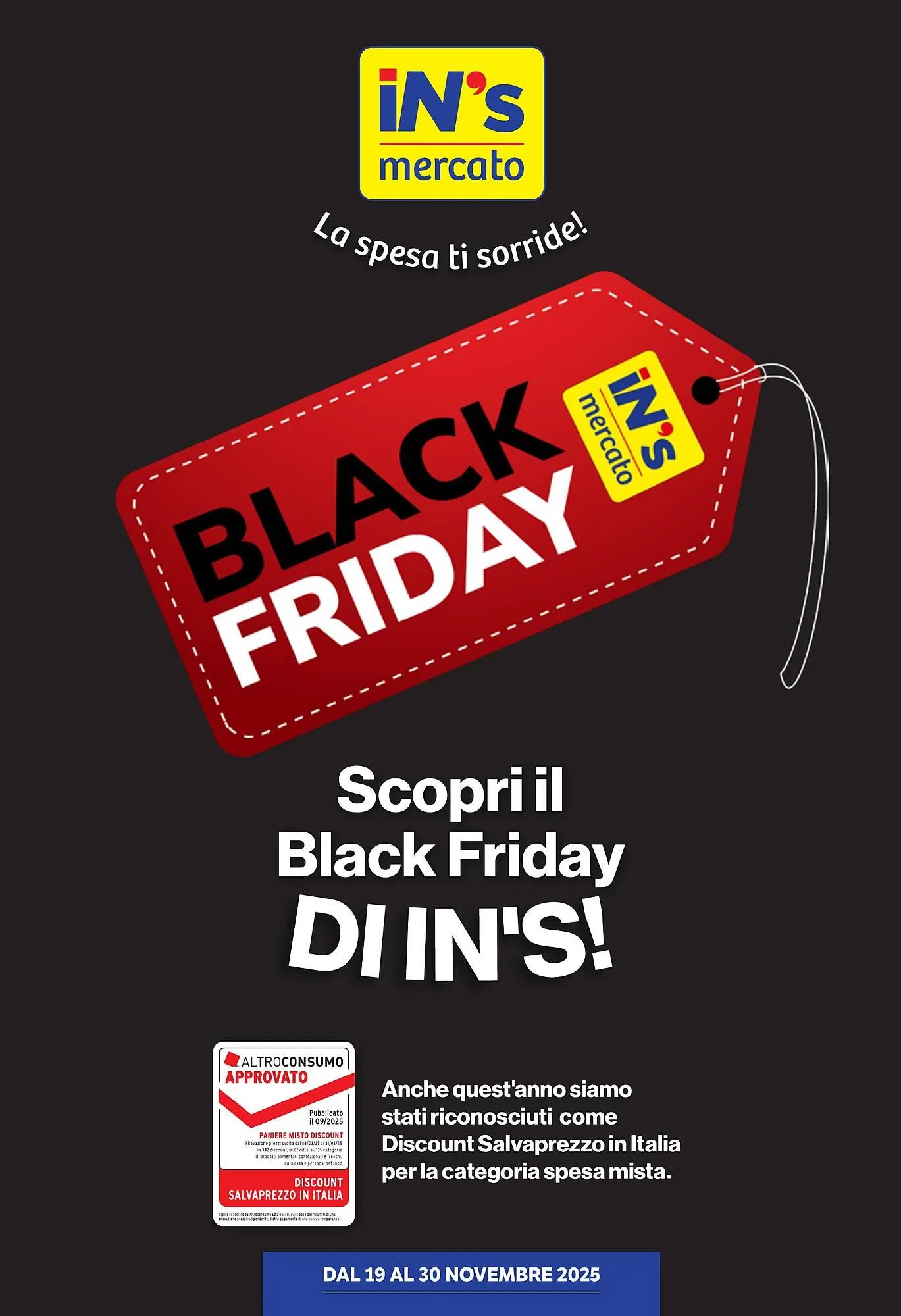 Volantino In'S Mercato da 19 novembre a 30 novembre di 2025 - Pagina del volantino 1
