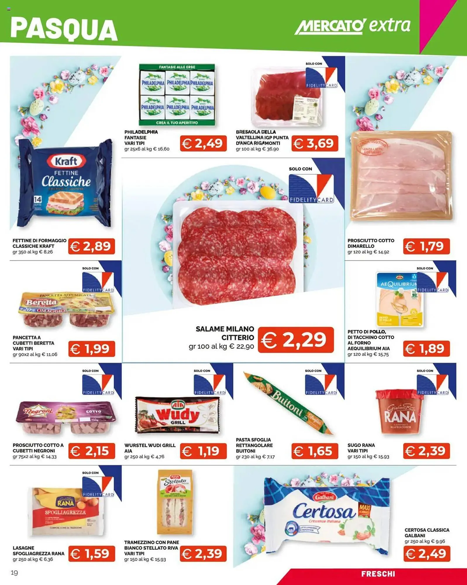 Volantino Mercatò Extra da 7 aprile a 21 aprile di 2025 - Pagina del volantino 19