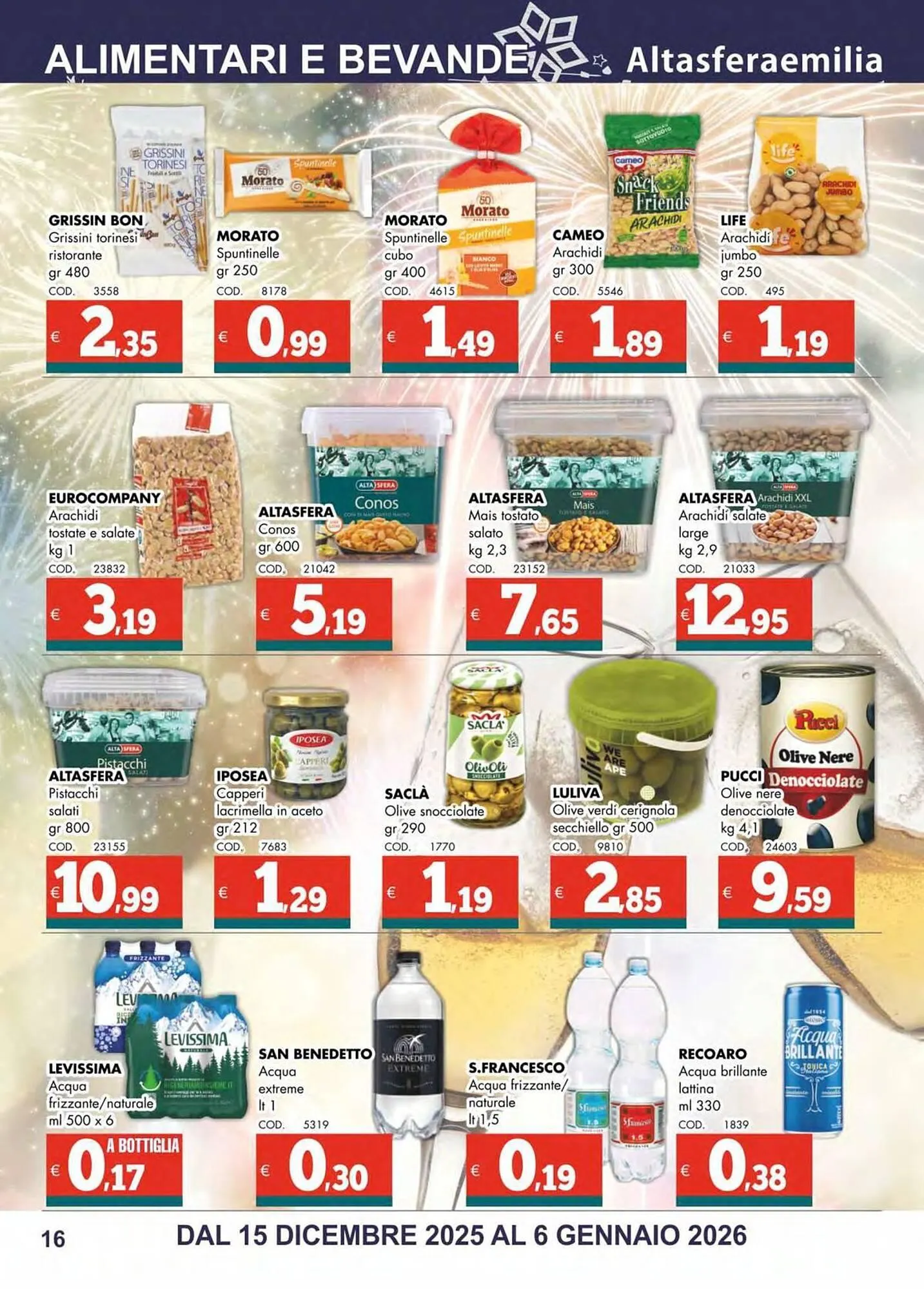 Volantino Altasfera da 15 dicembre a 6 gennaio di 2026 - Pagina del volantino 16