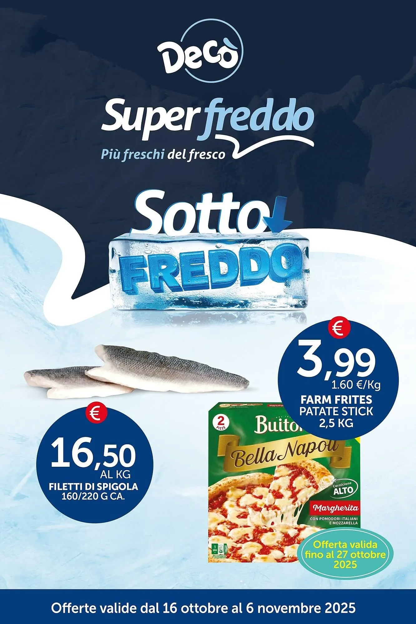Volantino Deco Supermercati da 16 ottobre a 6 novembre di 2025 - Pagina del volantino 1