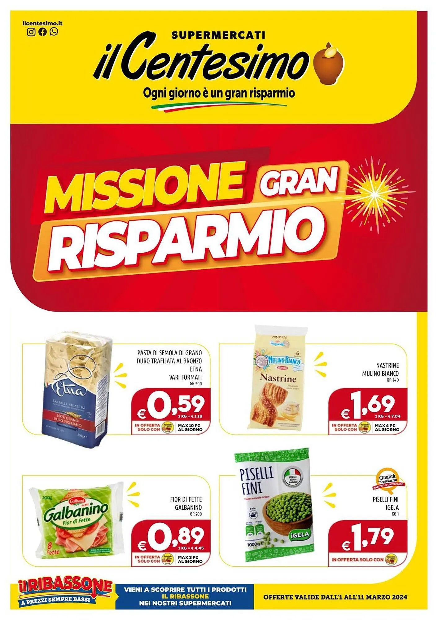 Volantino Il Centesimo da 1 marzo a 11 marzo di 2024 - Pagina del volantino 1