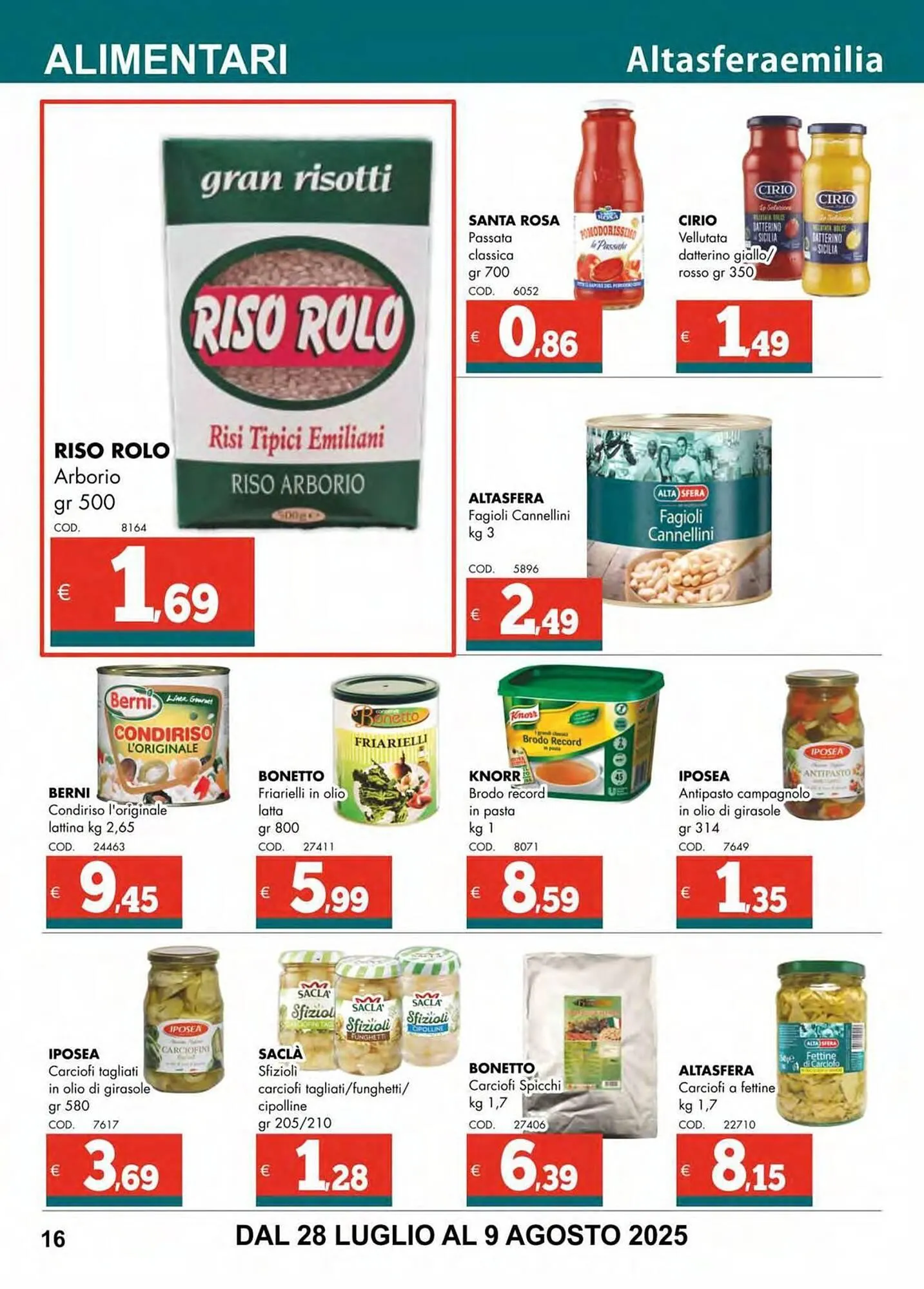 Volantino Altasfera da 28 luglio a 9 agosto di 2025 - Pagina del volantino 16
