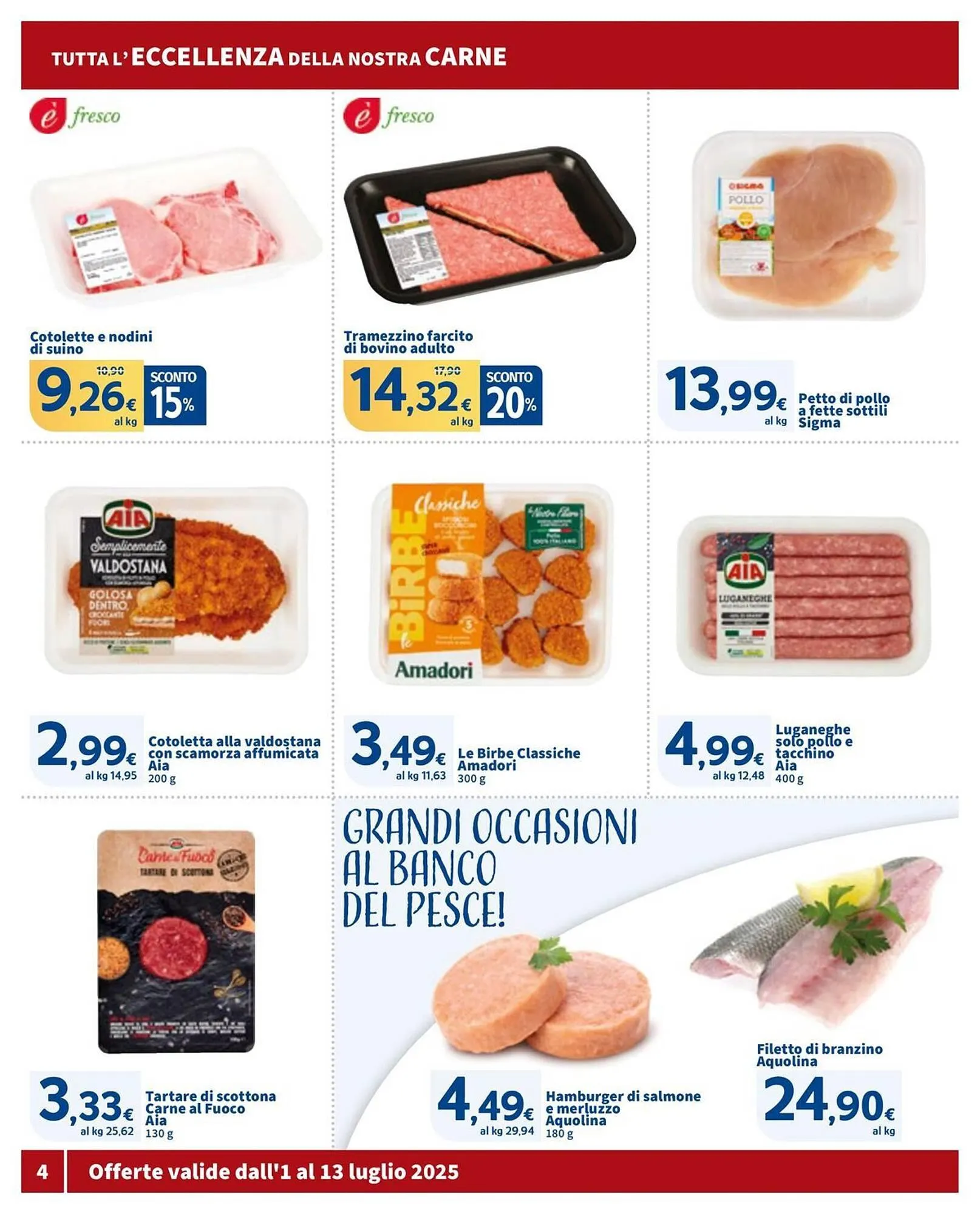 Volantino Ok Sigma da 1 luglio a 13 luglio di 2025 - Pagina del volantino 4