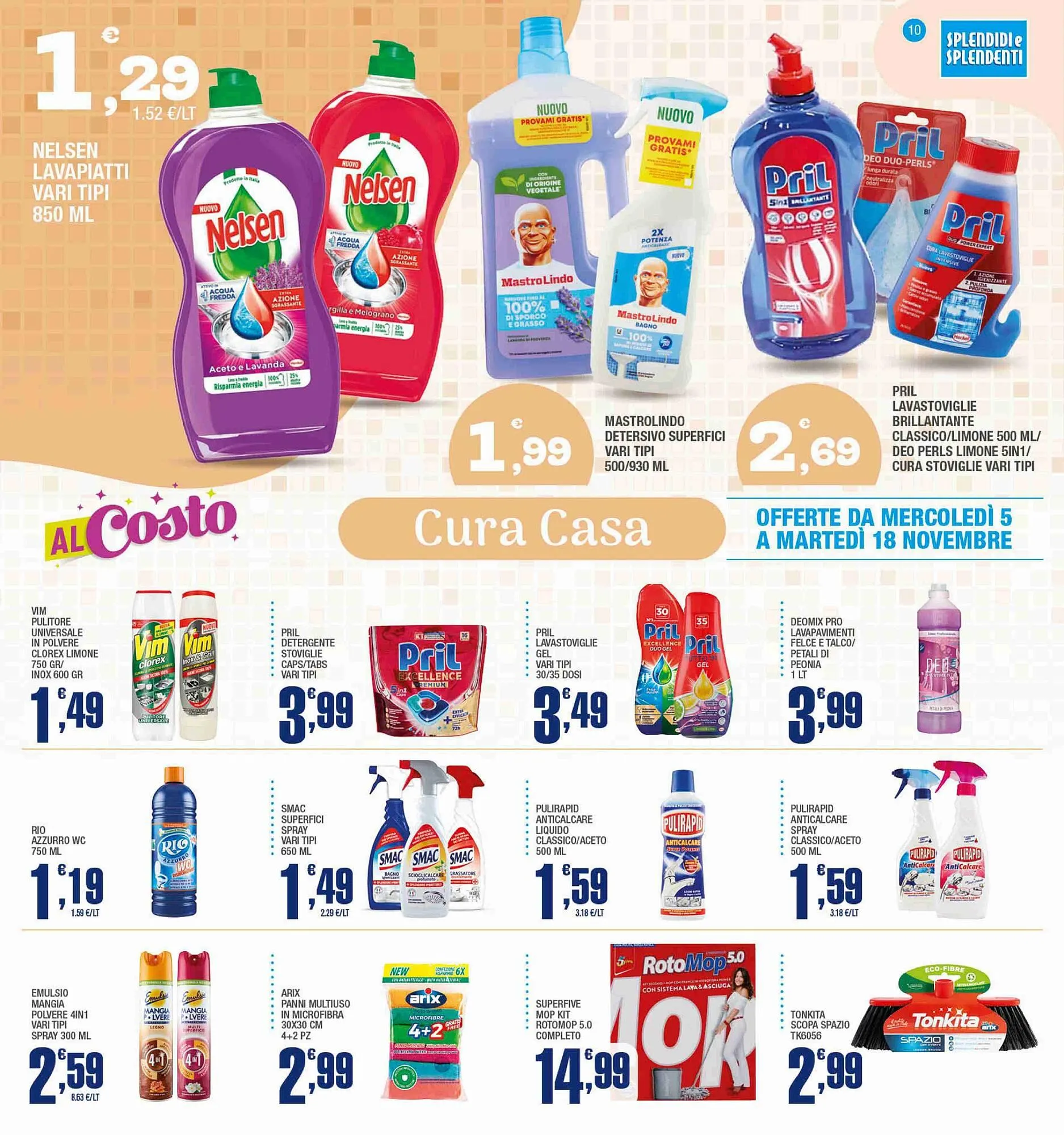 Volantino Splendidi e Splendenti da 5 novembre a 18 novembre di 2025 - Pagina del volantino 10
