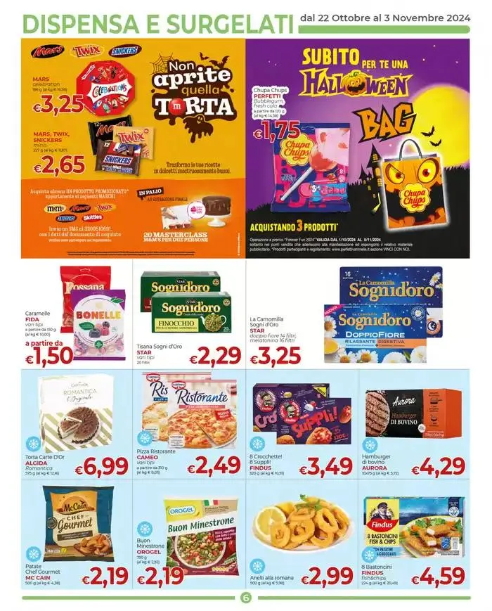 Promozione dal 22 ottobre al 3 Novembre 2024 da 21 ottobre a 3 novembre di 2024 - Pagina del volantino 6