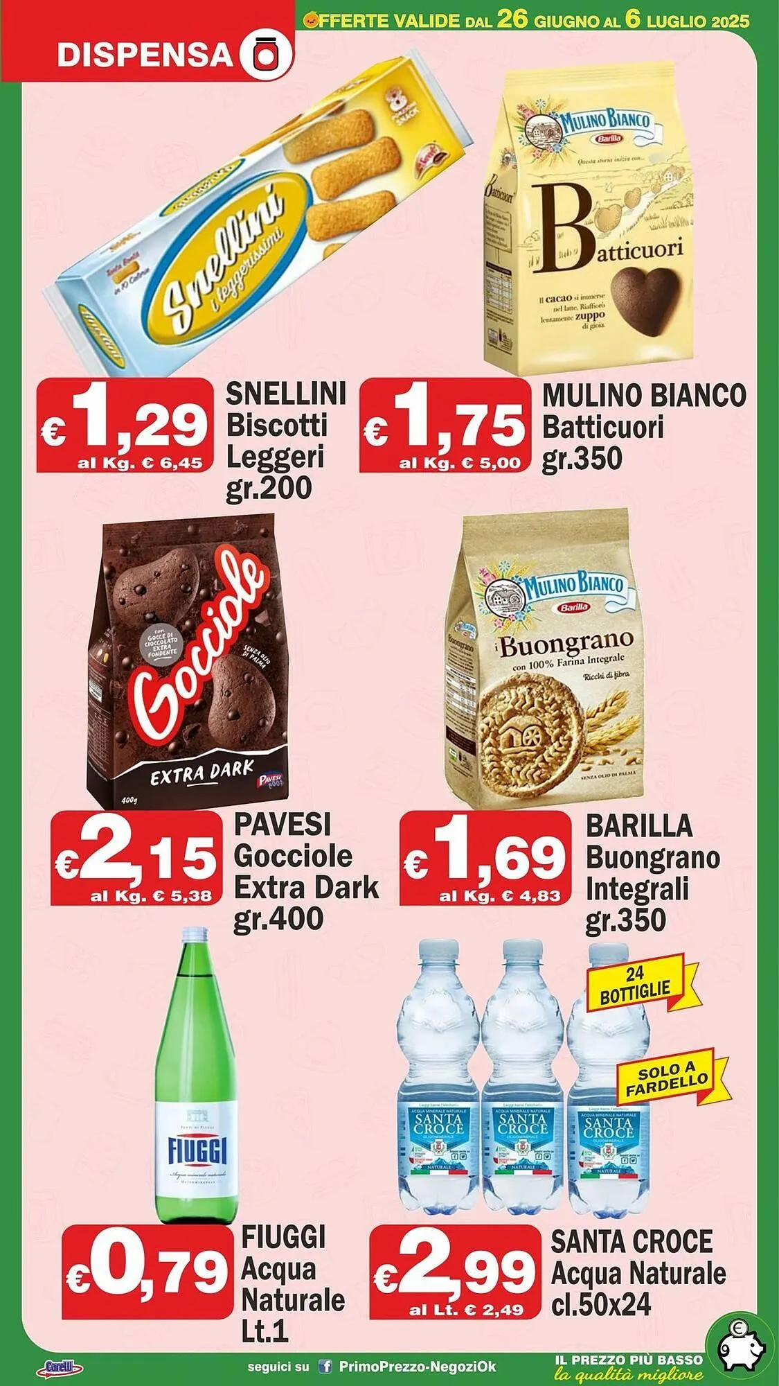 Volantino Primo Prezzo da 26 giugno a 6 luglio di 2025 - Pagina del volantino 7