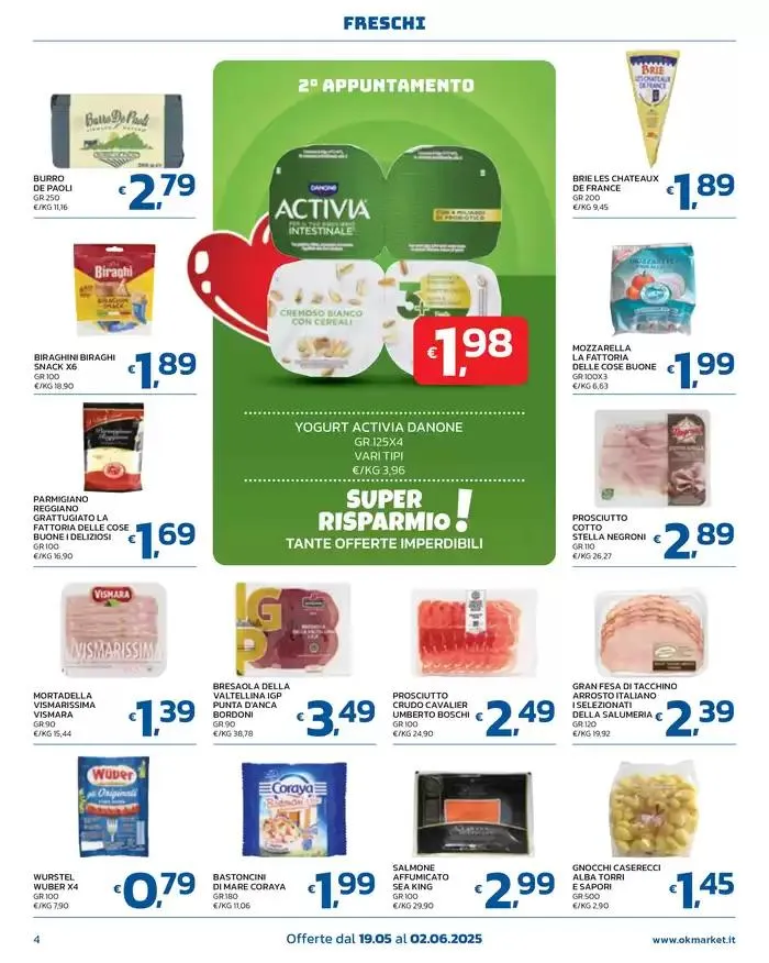 Super Risparmio! da 19 maggio a 2 giugno di 2025 - Pagina del volantino 4