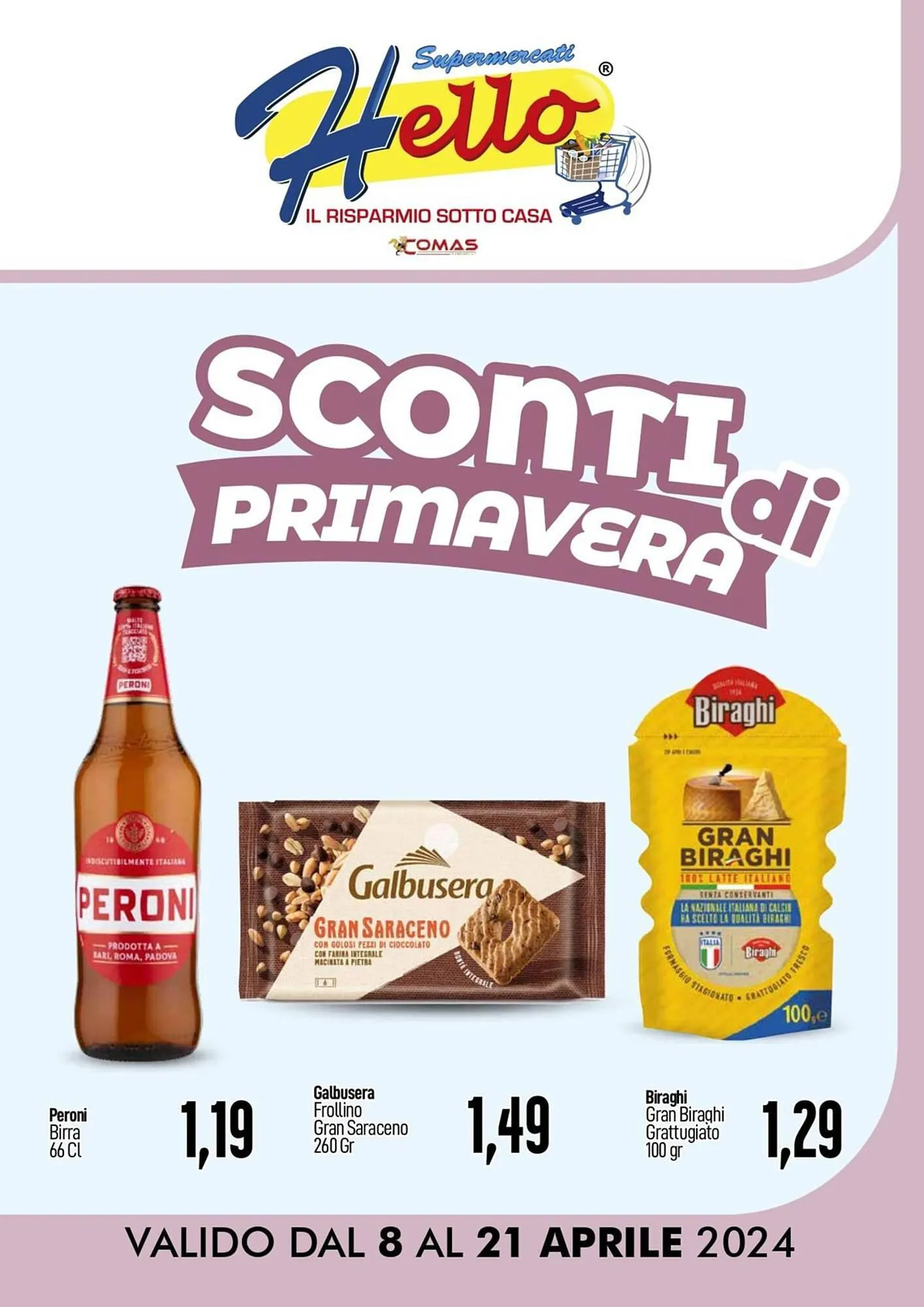Volantino Hello Supermercati da 8 aprile a 21 aprile di 2024 - Pagina del volantino