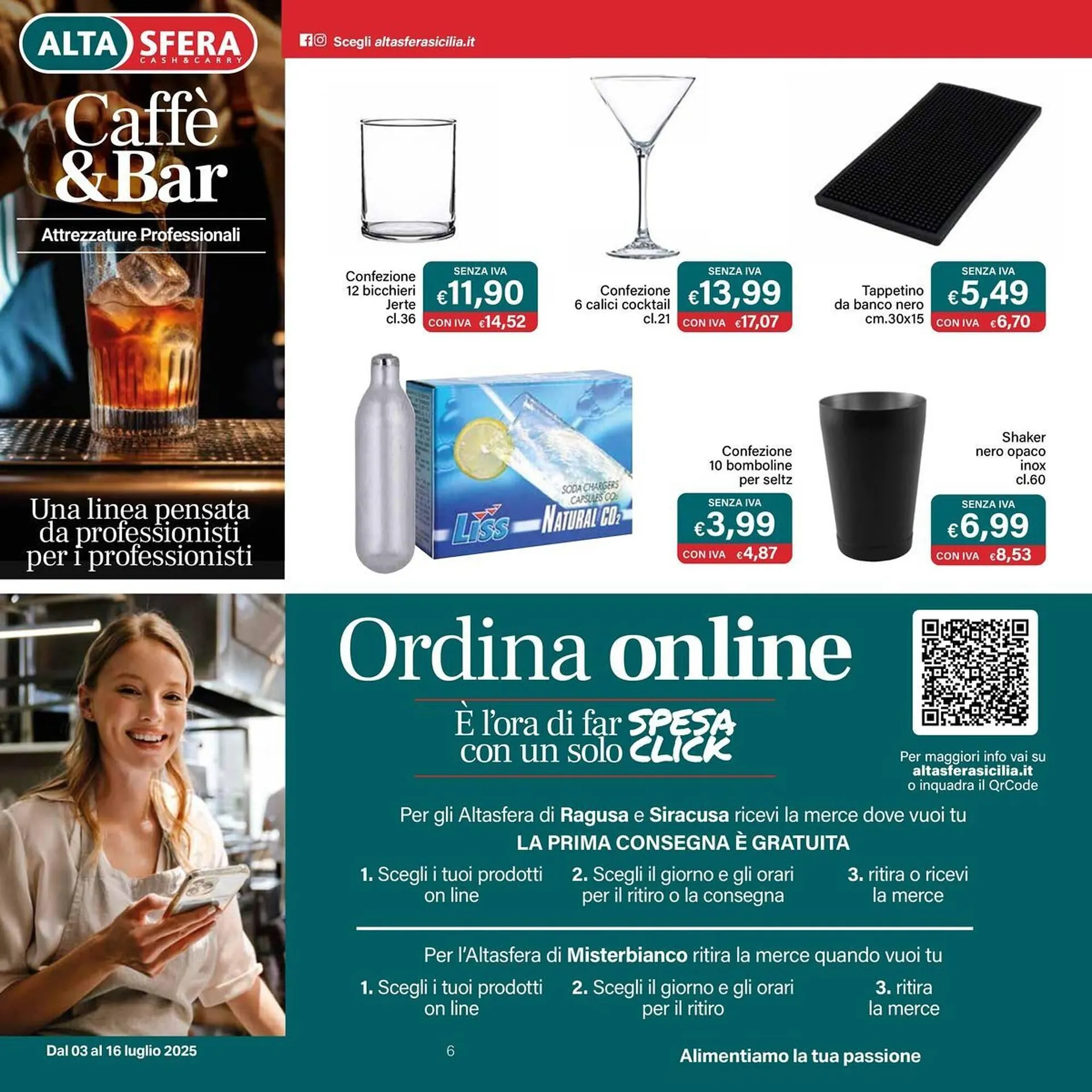 Volantino Altasfera da 3 luglio a 16 luglio di 2025 - Pagina del volantino 6
