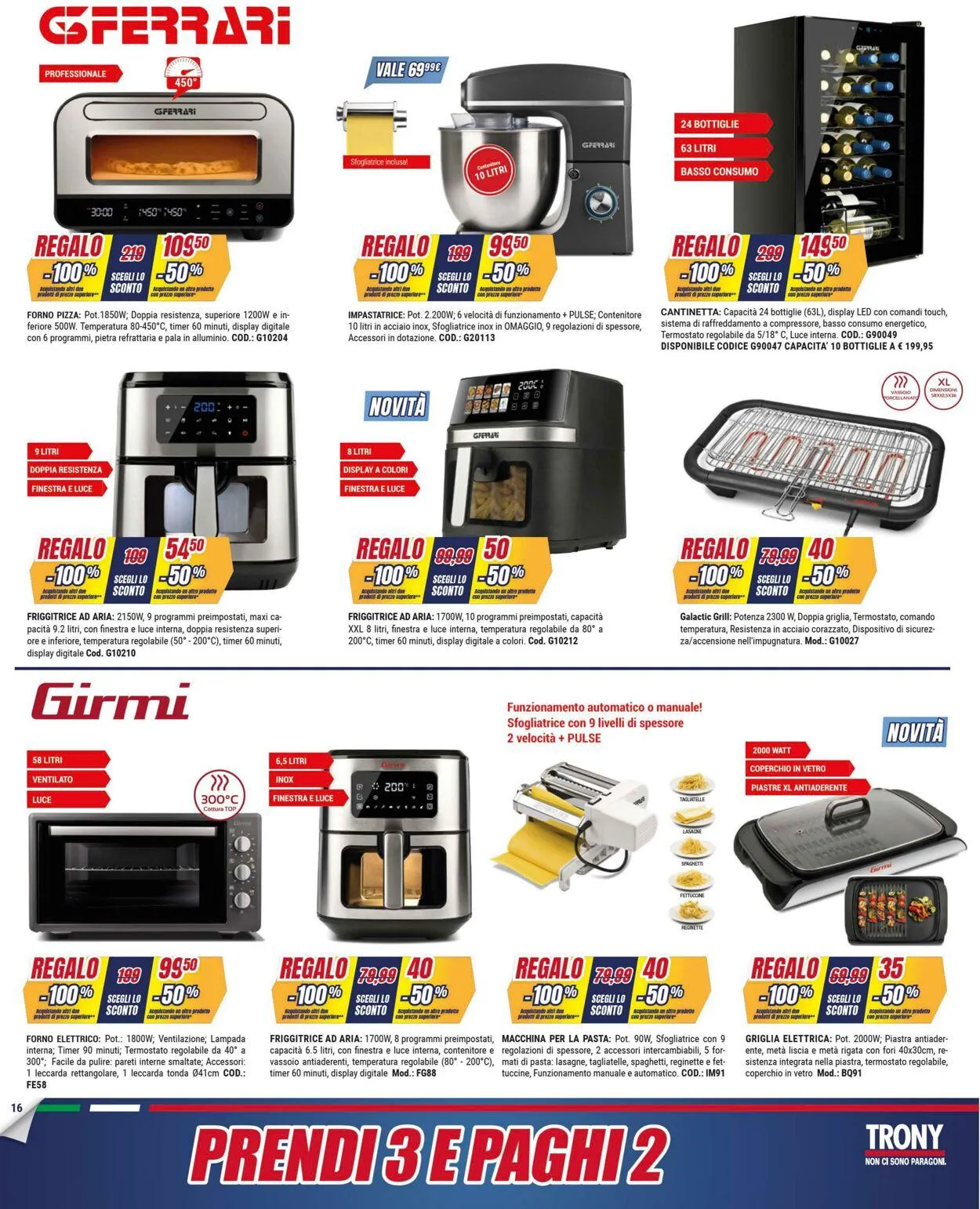 Trony - Palermo Volantino attuale da 3 luglio a 30 luglio di 2025 - Pagina del volantino 16