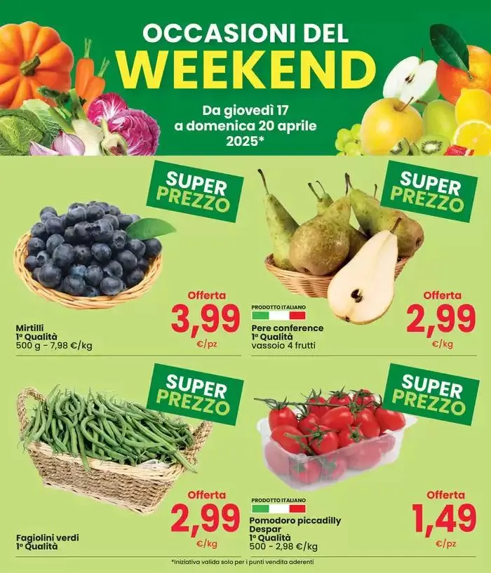 OCCASIONI DEL WEEKEND da 17 aprile a 20 aprile di 2025 - Pagina del volantino 2