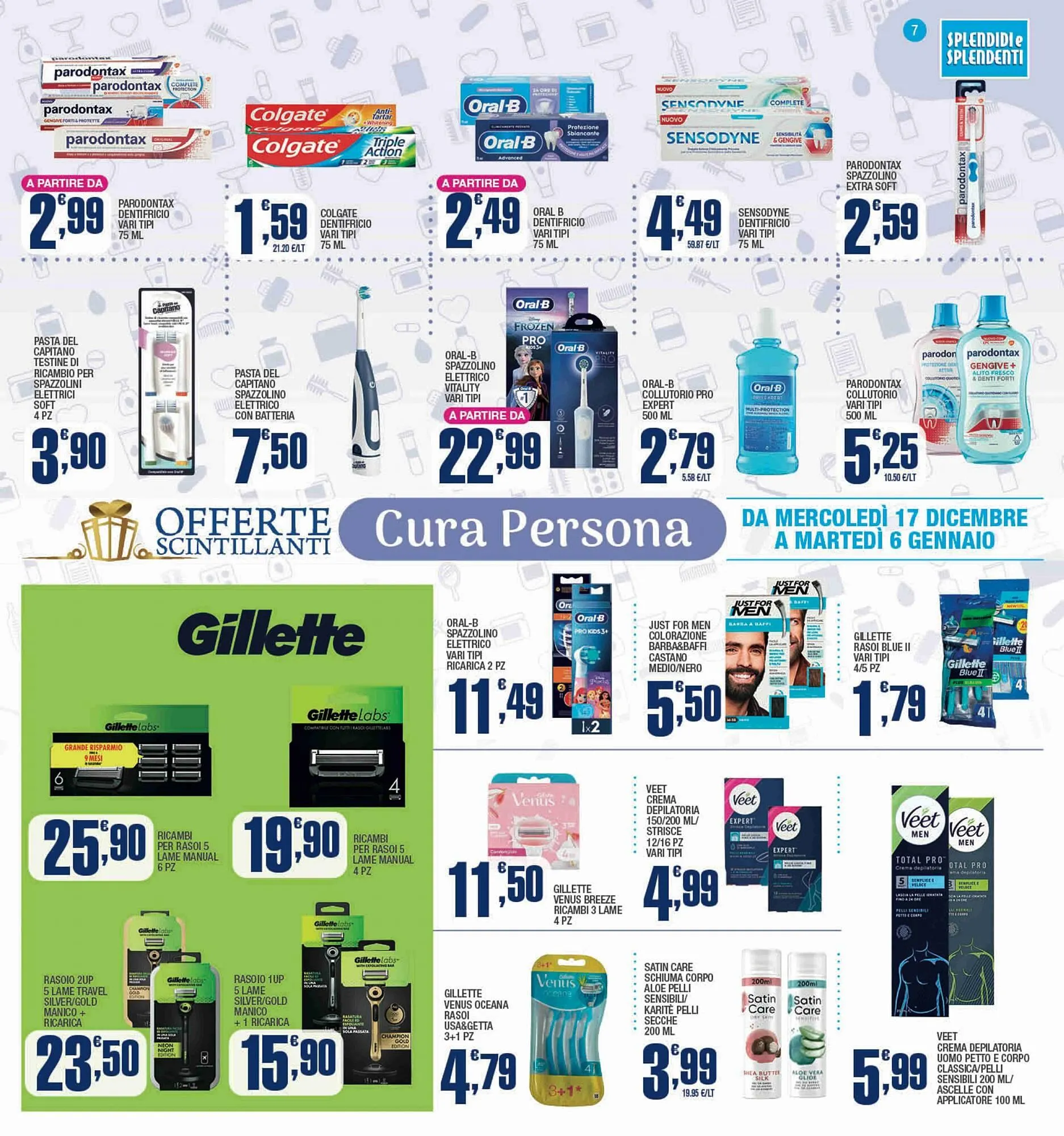 Volantino Splendidi e Splendenti da 17 dicembre a 6 gennaio di 2026 - Pagina del volantino 7