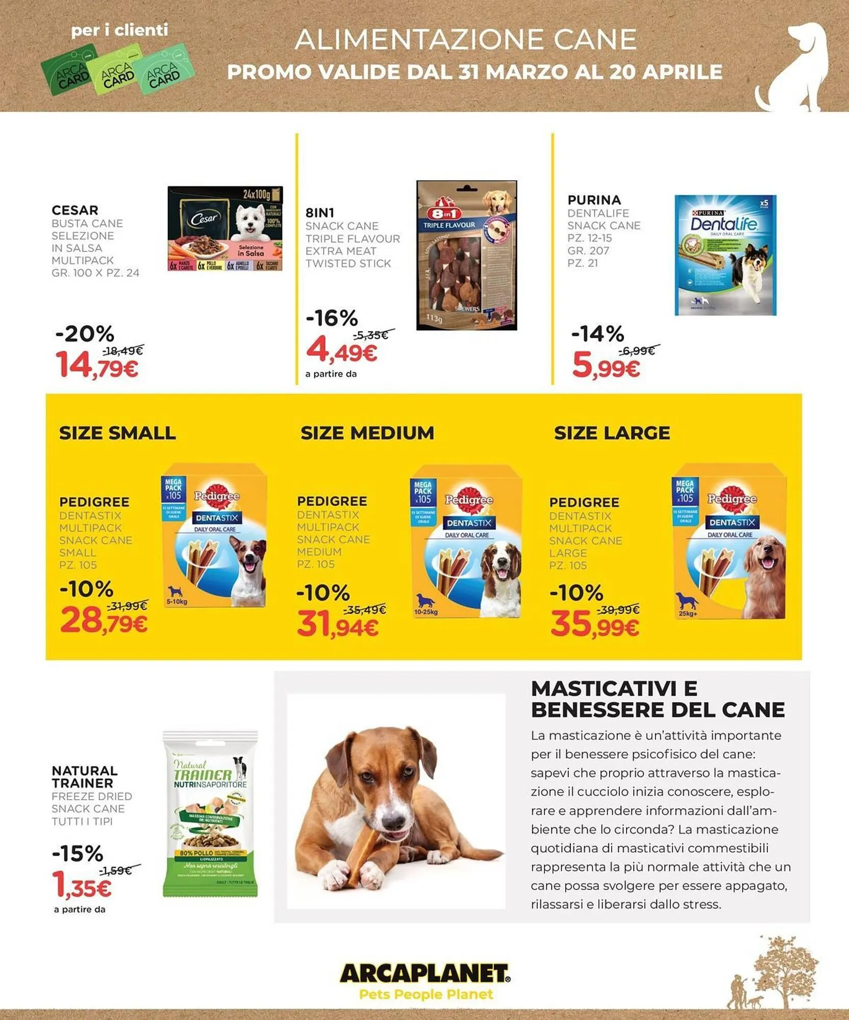 Volantino Arcaplanet da 31 marzo a 20 aprile di 2025 - Pagina del volantino 9