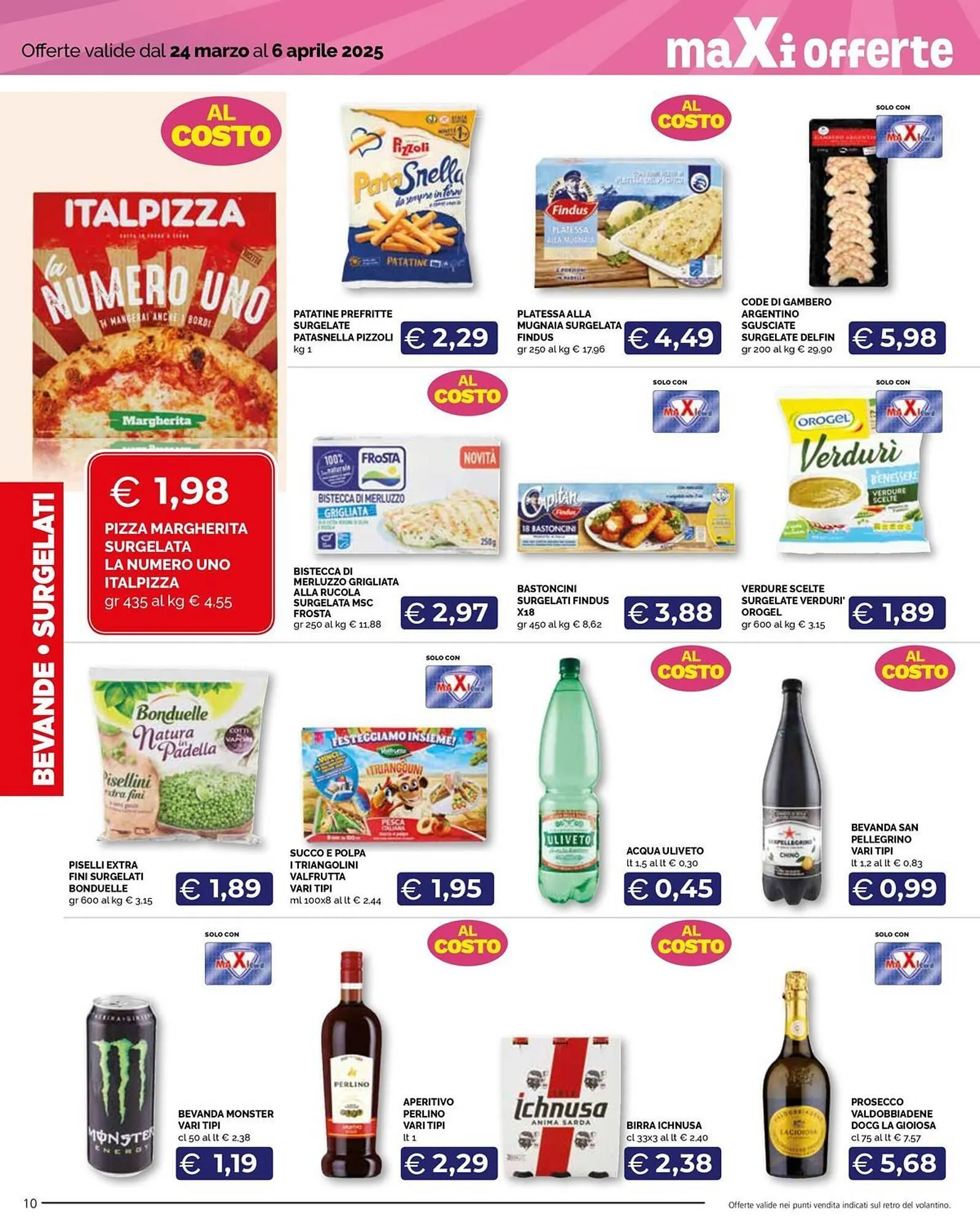 Volantino Maxisconto da 24 marzo a 6 aprile di 2025 - Pagina del volantino 10