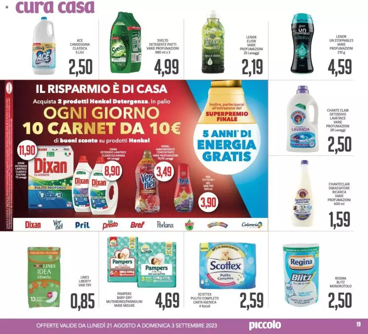 Volantino Piccolo da 21 agosto a 3 settembre di 2023 - Pagina del volantino 19