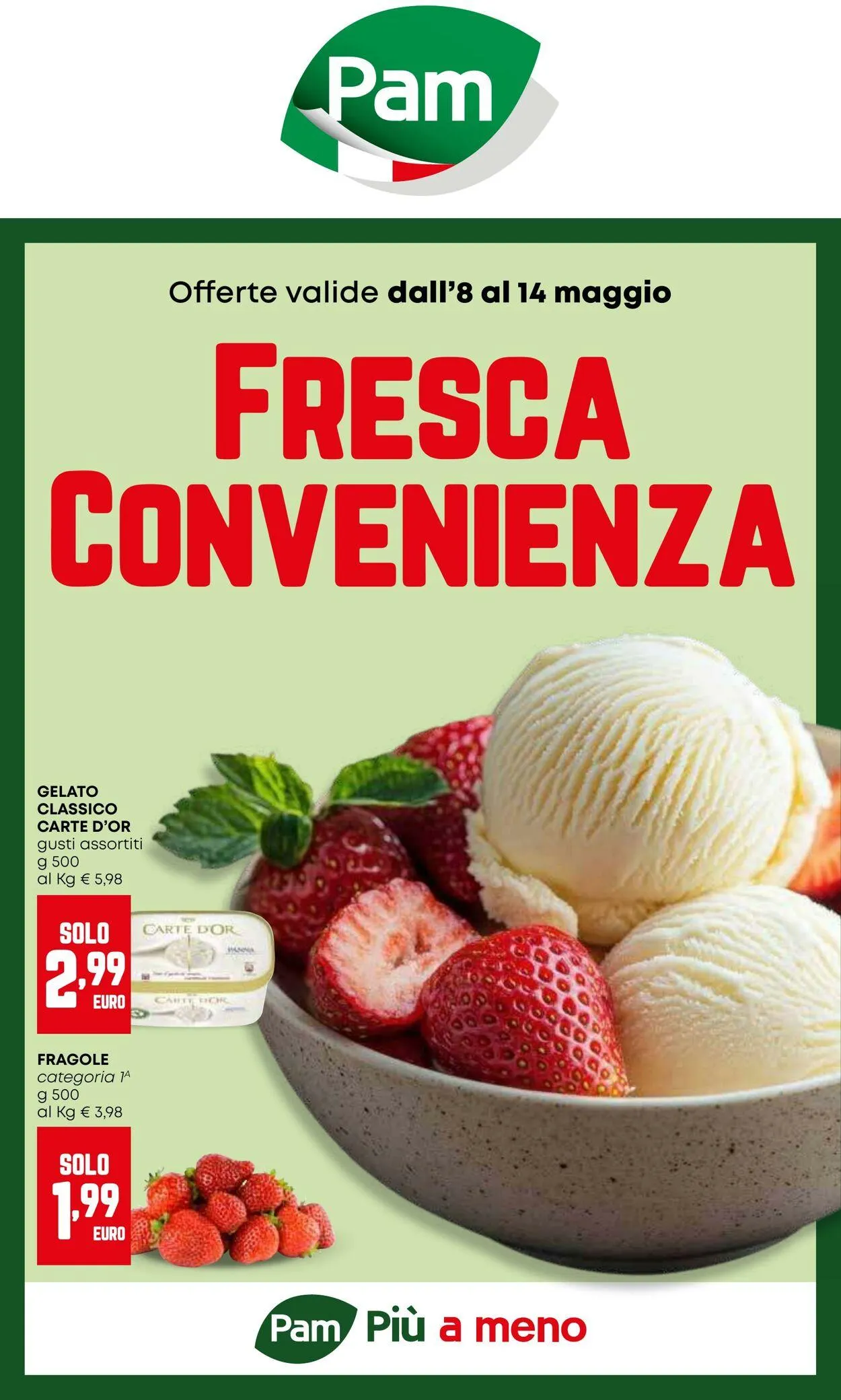 Pam Panorama Volantino attuale da 17 luglio a 31 luglio di 2025 - Pagina del volantino 1