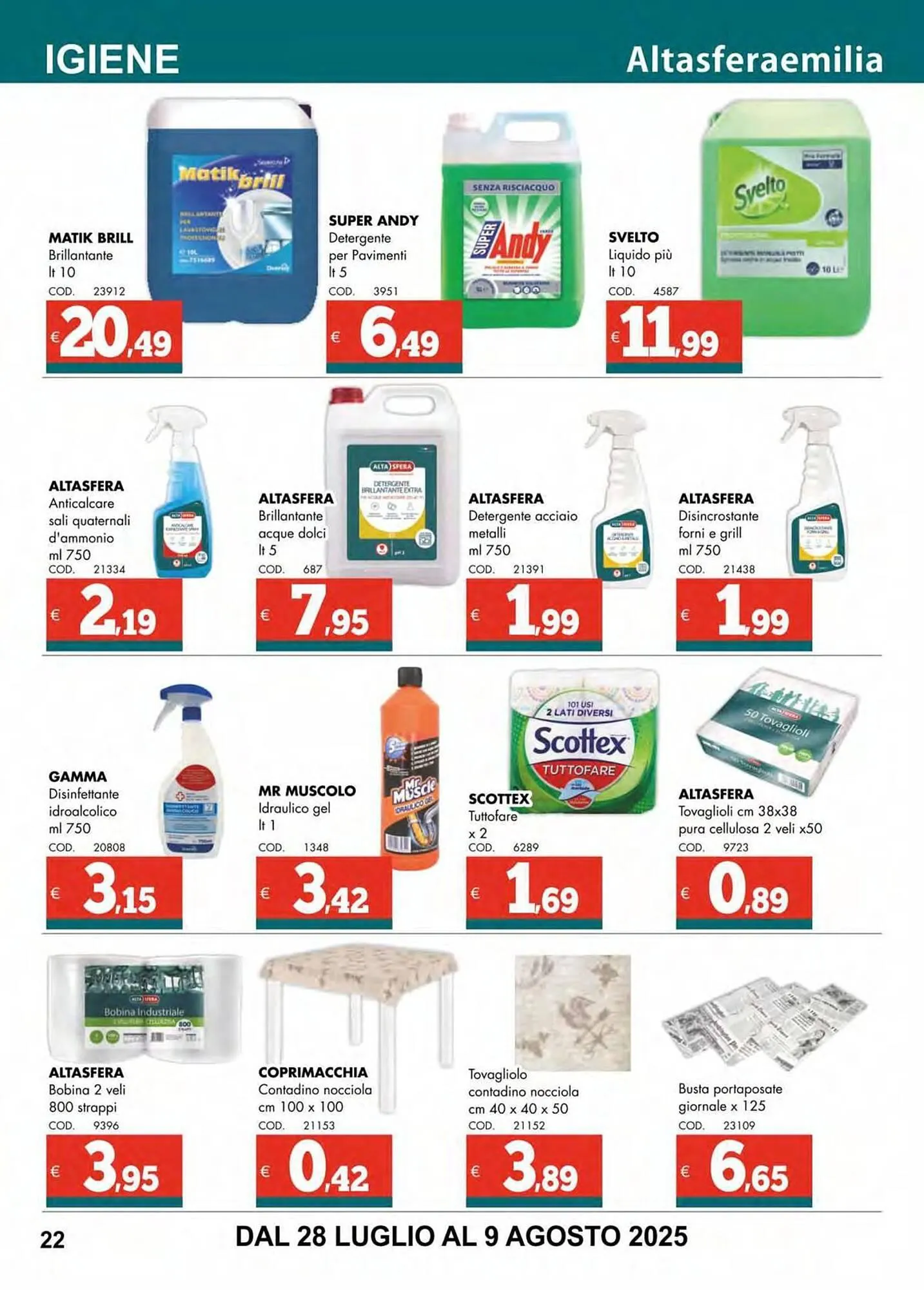 Volantino Altasfera da 28 luglio a 9 agosto di 2025 - Pagina del volantino 22