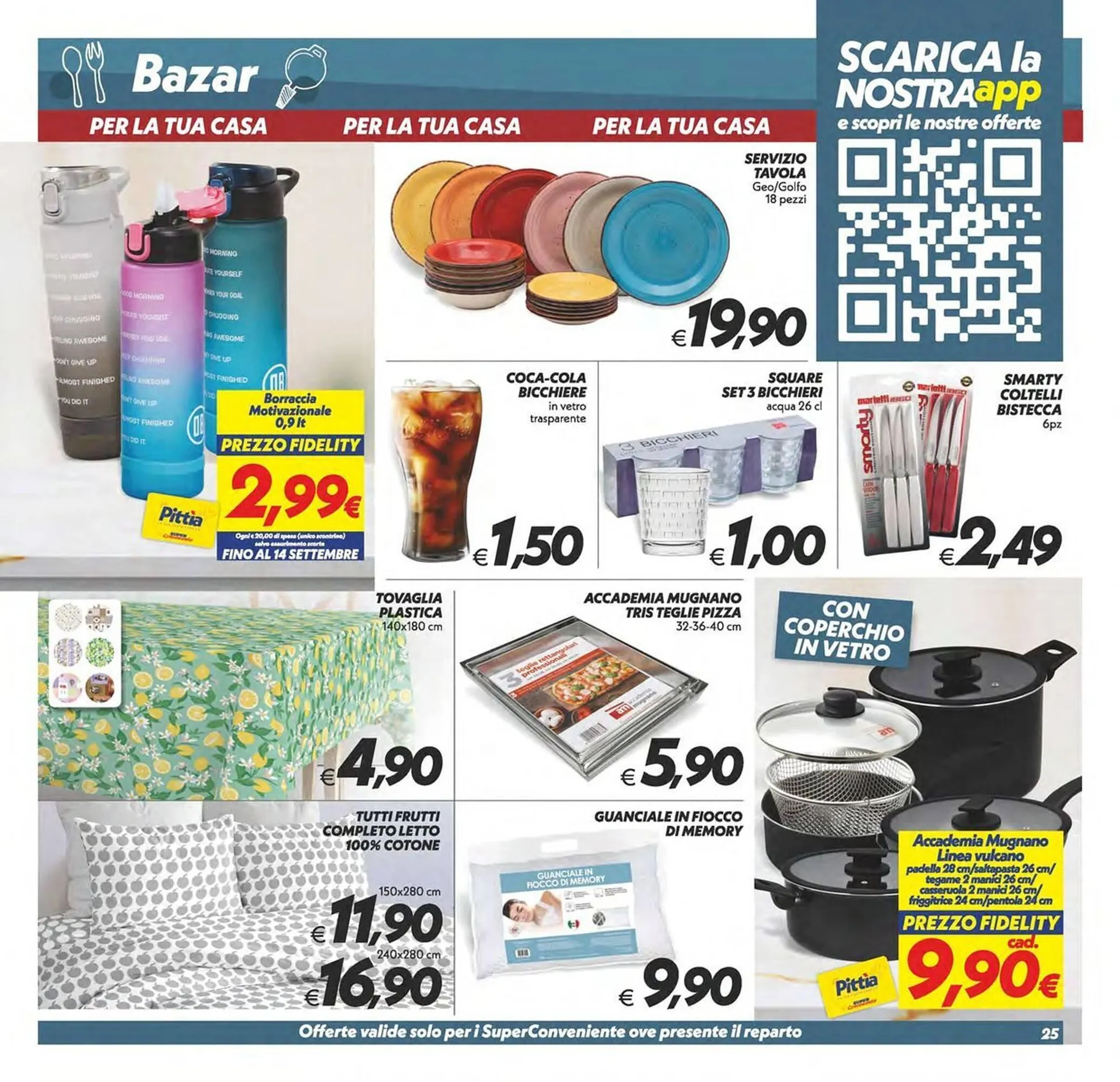 Volantino Iper Super Conveniente da 13 luglio a 23 luglio di 2025 - Pagina del volantino 25